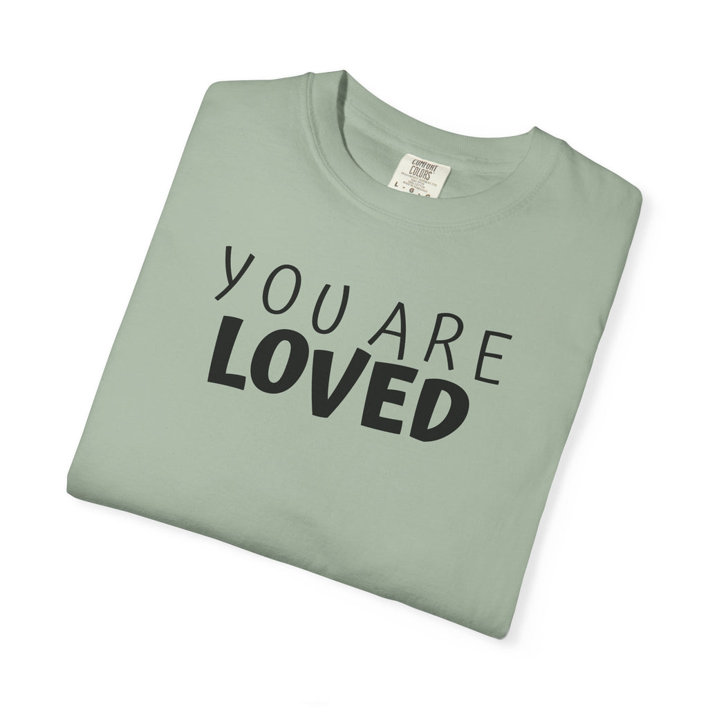 01 - You Are Loved Multi Colors Graphic T-Shirt