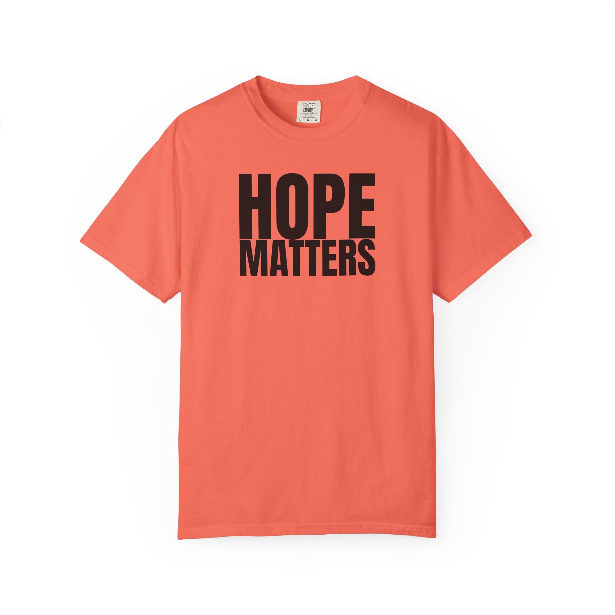 Hope Matters Multi Colors 315 Graphic T-Shirt