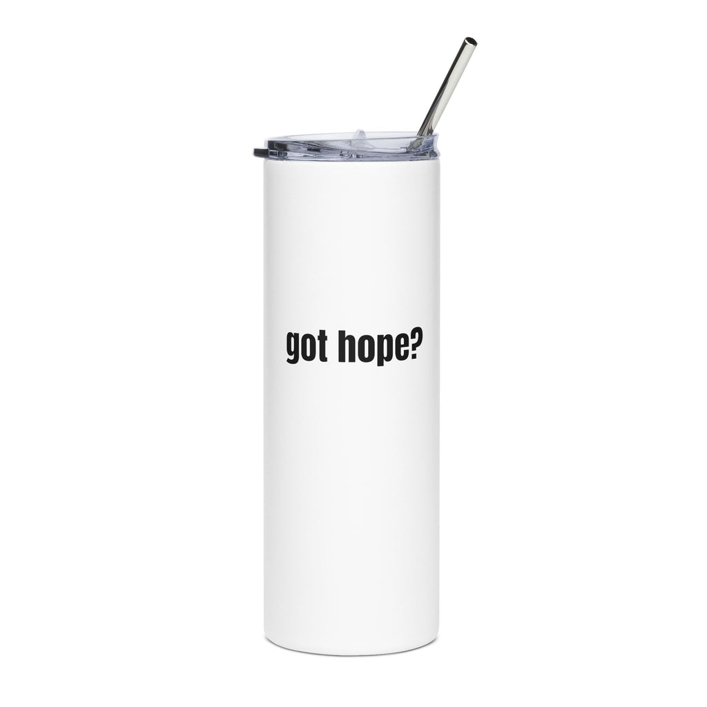 20oz Stainless Tumbler — "got hope?" Inspirational Travel Cup