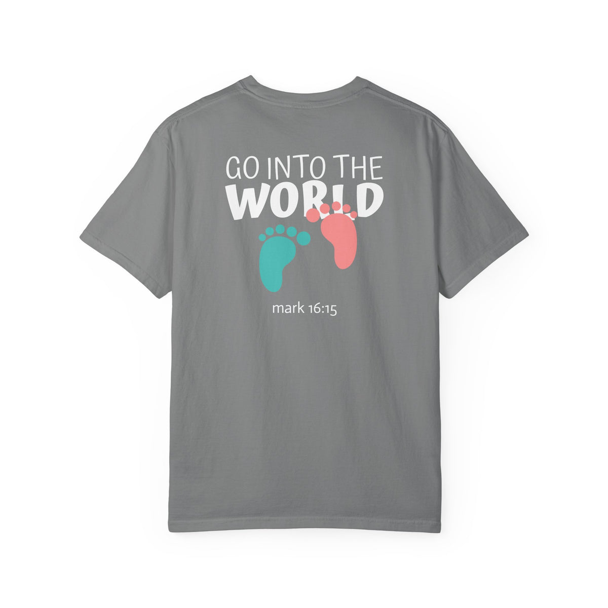 01 - Multi Colors “Go Into the World” Graphic T-Shirt