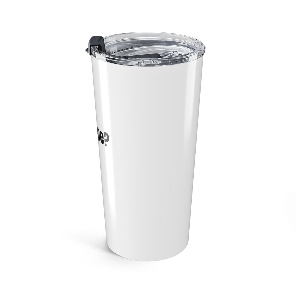 20oz Tumbler - "got hope?" Inspirational Stainless Travel Cup