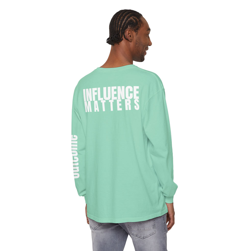 Influence Matters Unisex Long Sleeve T-Shirt - Inspirational Casual Wear