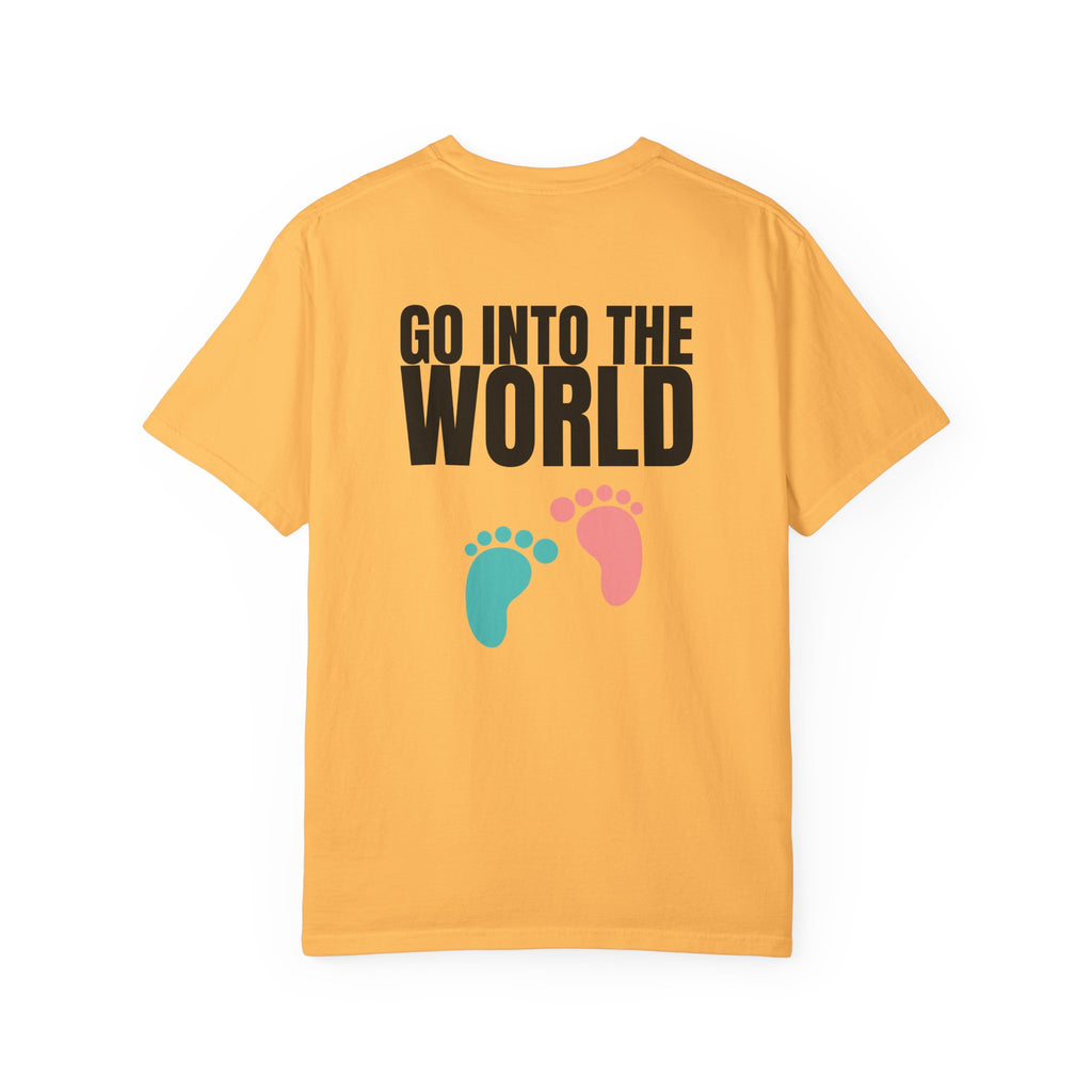 Multi Colors 315  “Go Into the World” Graphic T-Shirt