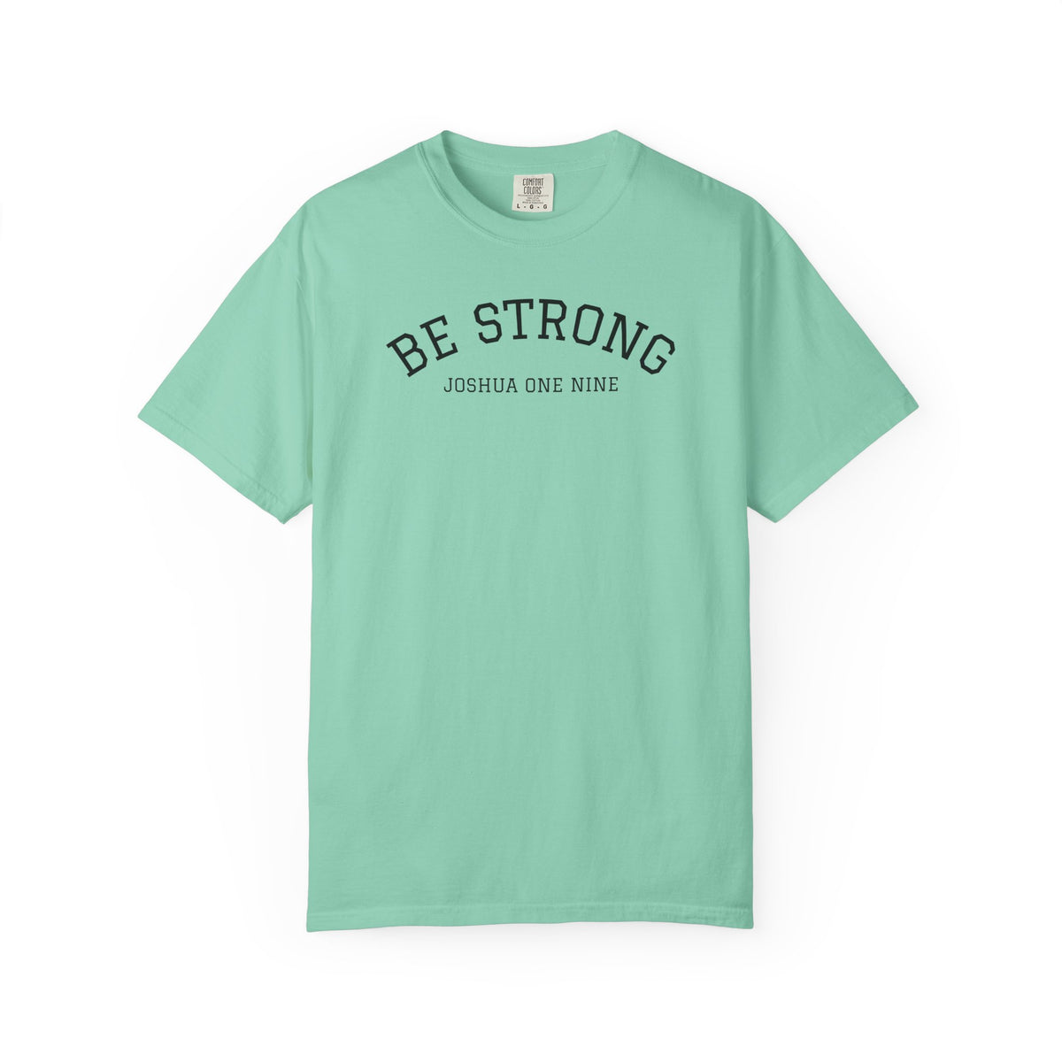 01 - Multi Colors  “Be Strong Joshua One Nine” Plain Back Store Graphic T-Shirt