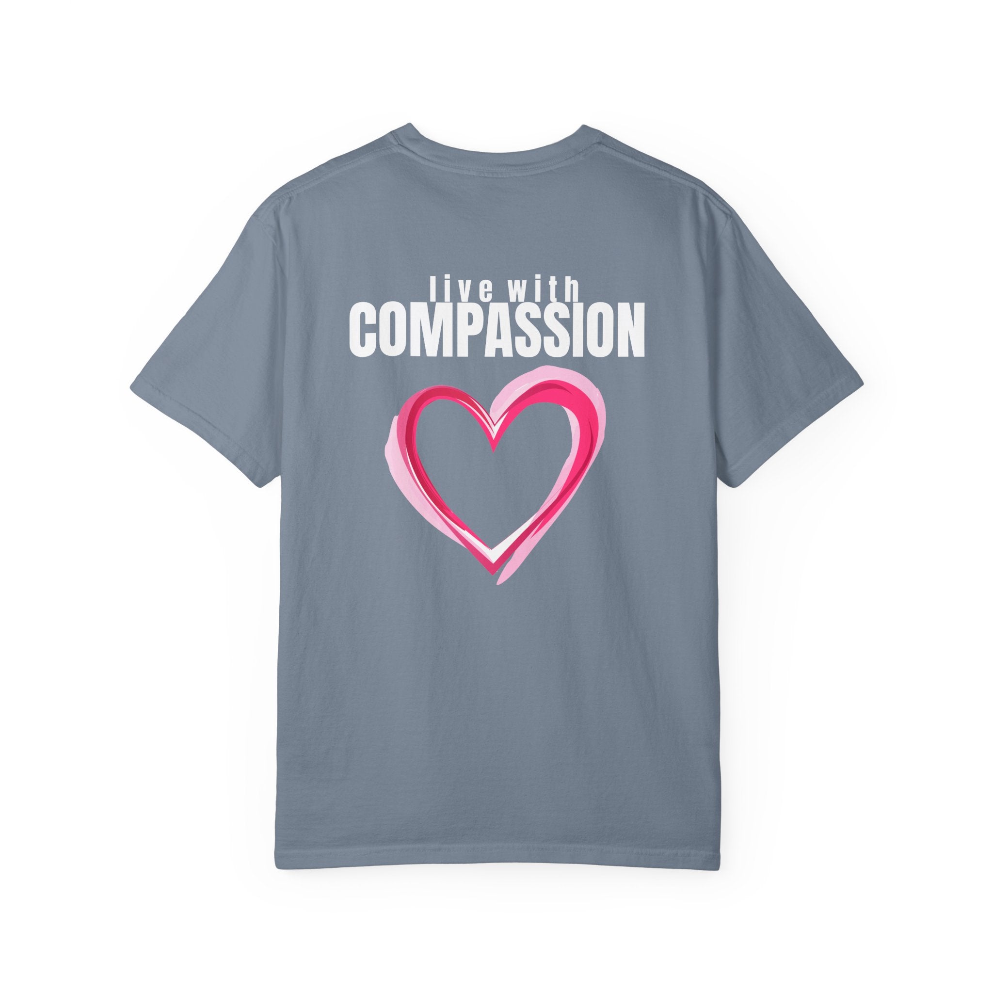315 Multi Color - Live With Compassion - Multi Colors 315 Graphic T-Shirt