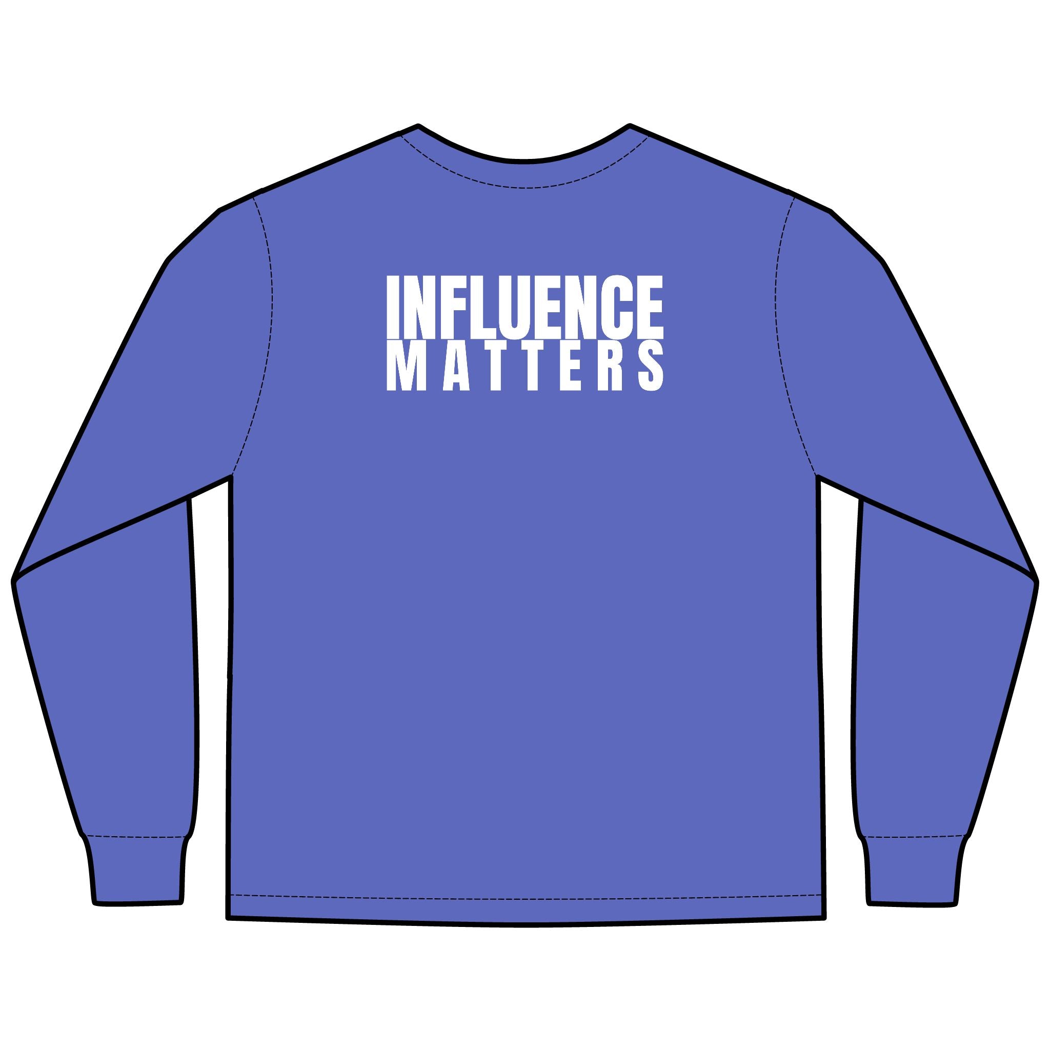 Influence Matters Multi Colors Hanes Garment-Dyed Long Sleeve T-Shirt with 315 Print