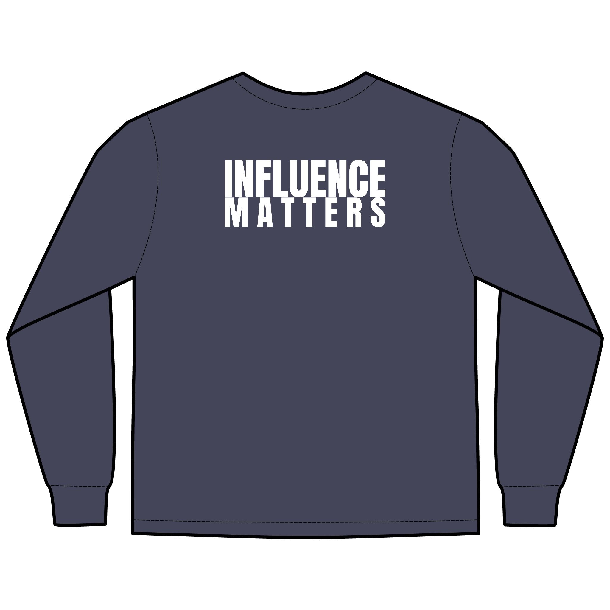 Influence Matters Multi Colors Hanes Garment-Dyed Long Sleeve T-Shirt with 315 Print