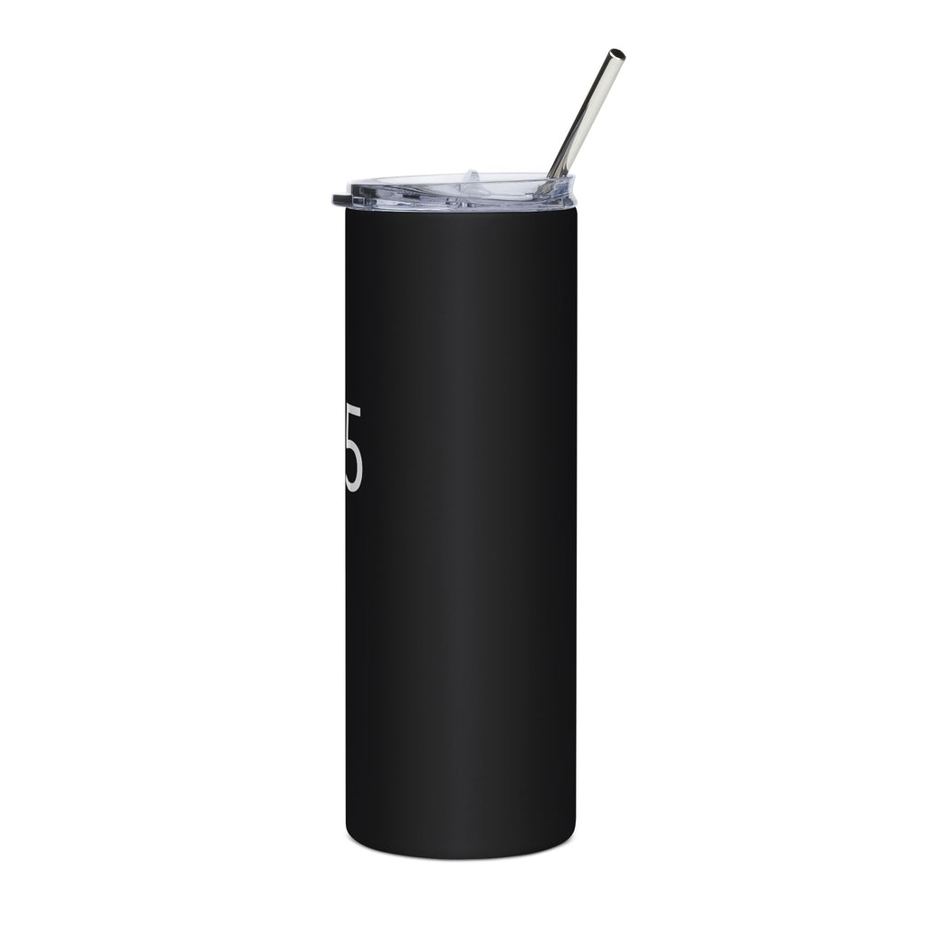 315 Stainless Steel Tumbler - 20oz Slim Insulated Travel Cup