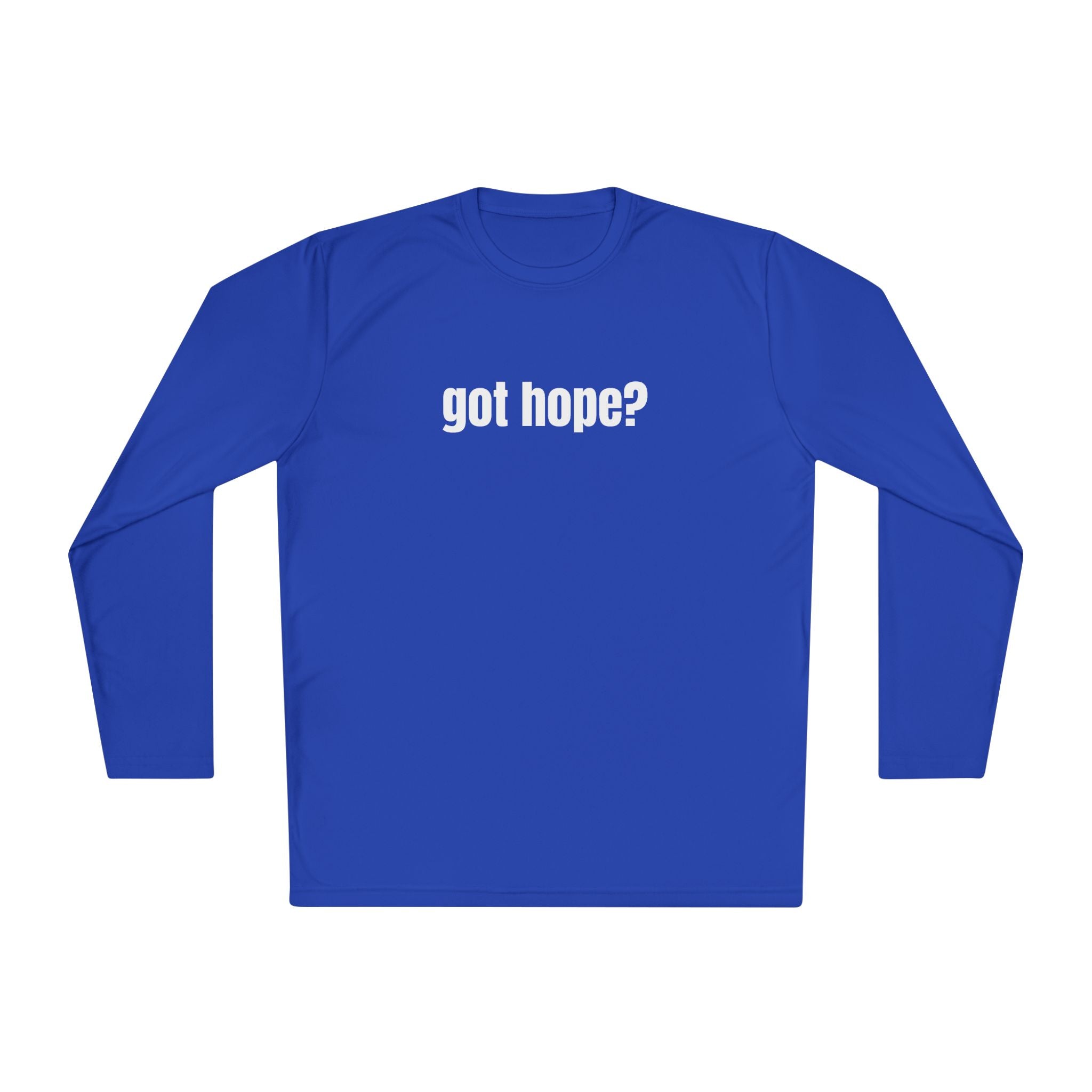 Got Hope - Multi Colors “What the World Needs Now - HOPE”" Hopeful Message Unisex Lightweight Long Sleeve Tee
