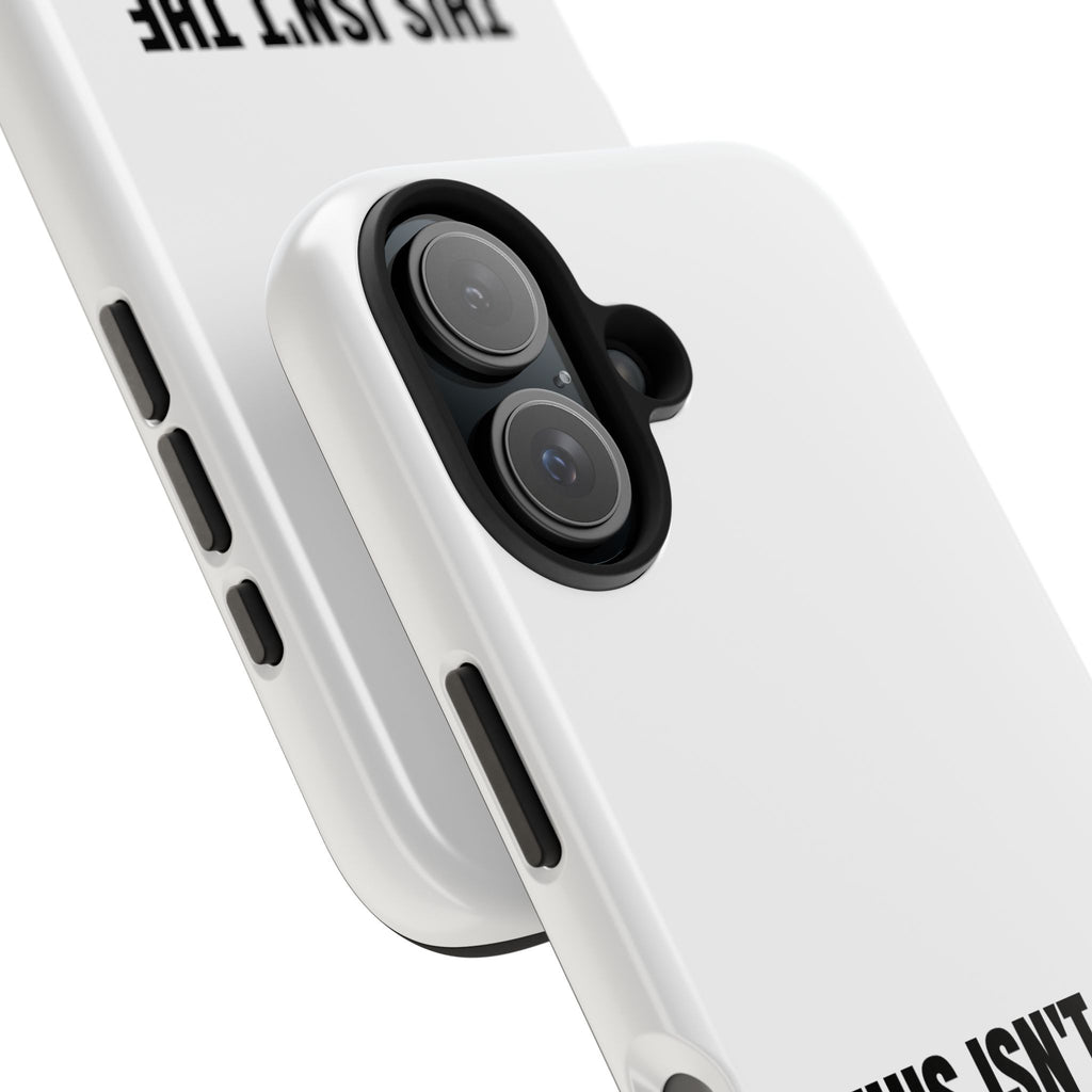 36 - Phone Case — "This Isn't the End of My Story" Tough Protective Cover