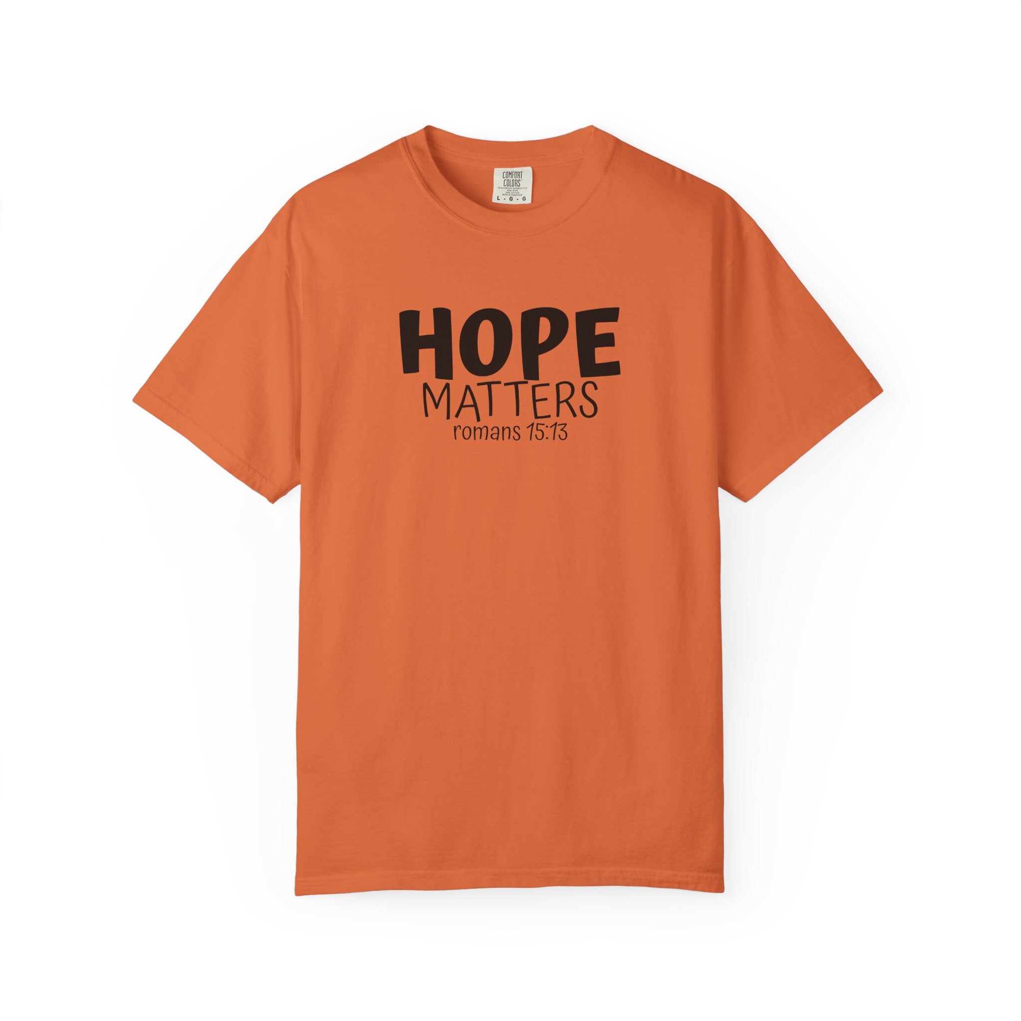 1 - Hope Matters Multi Colors 315 Graphic T-Shirt