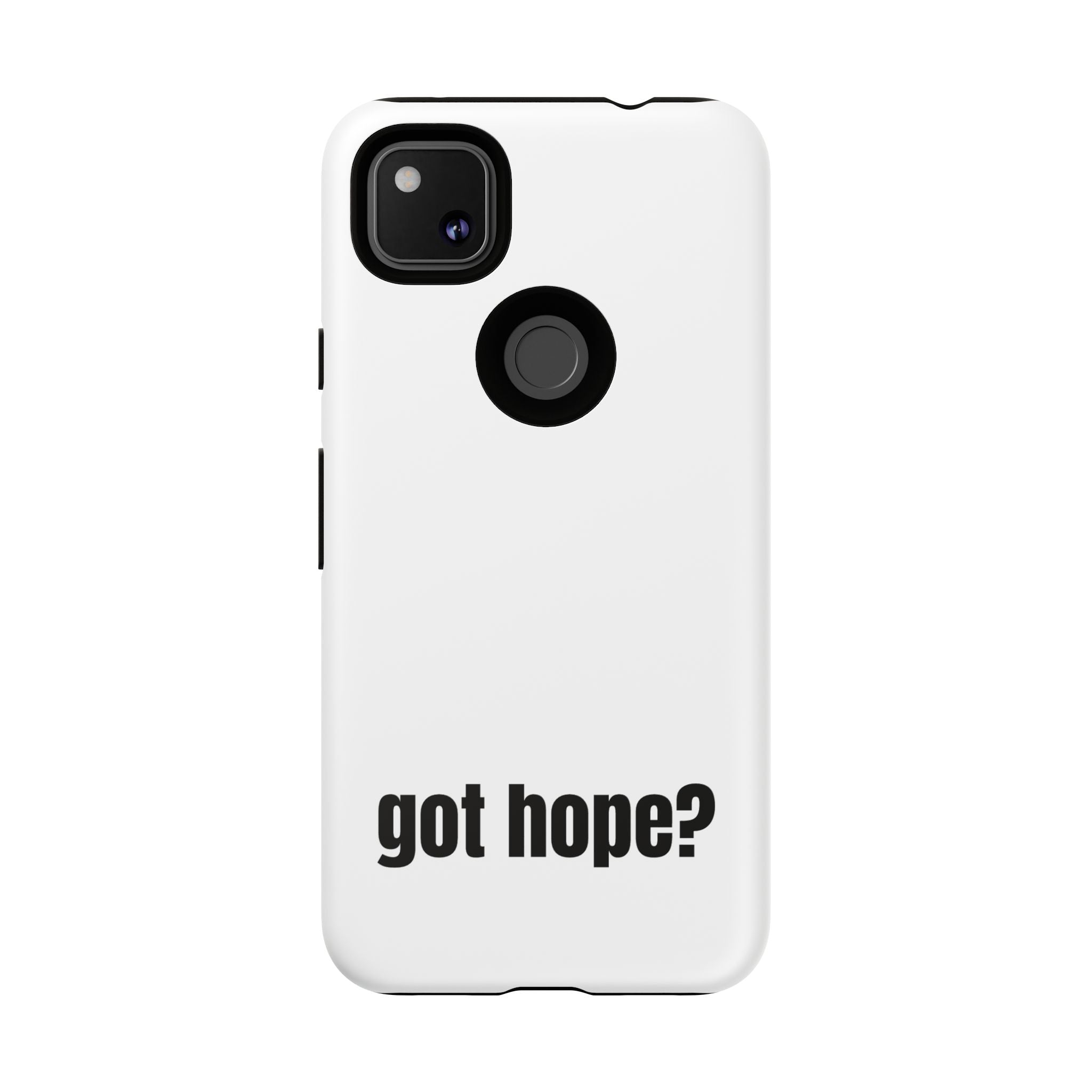 Phone Case — "got hope?" Minimalist Inspirational Protective Cover