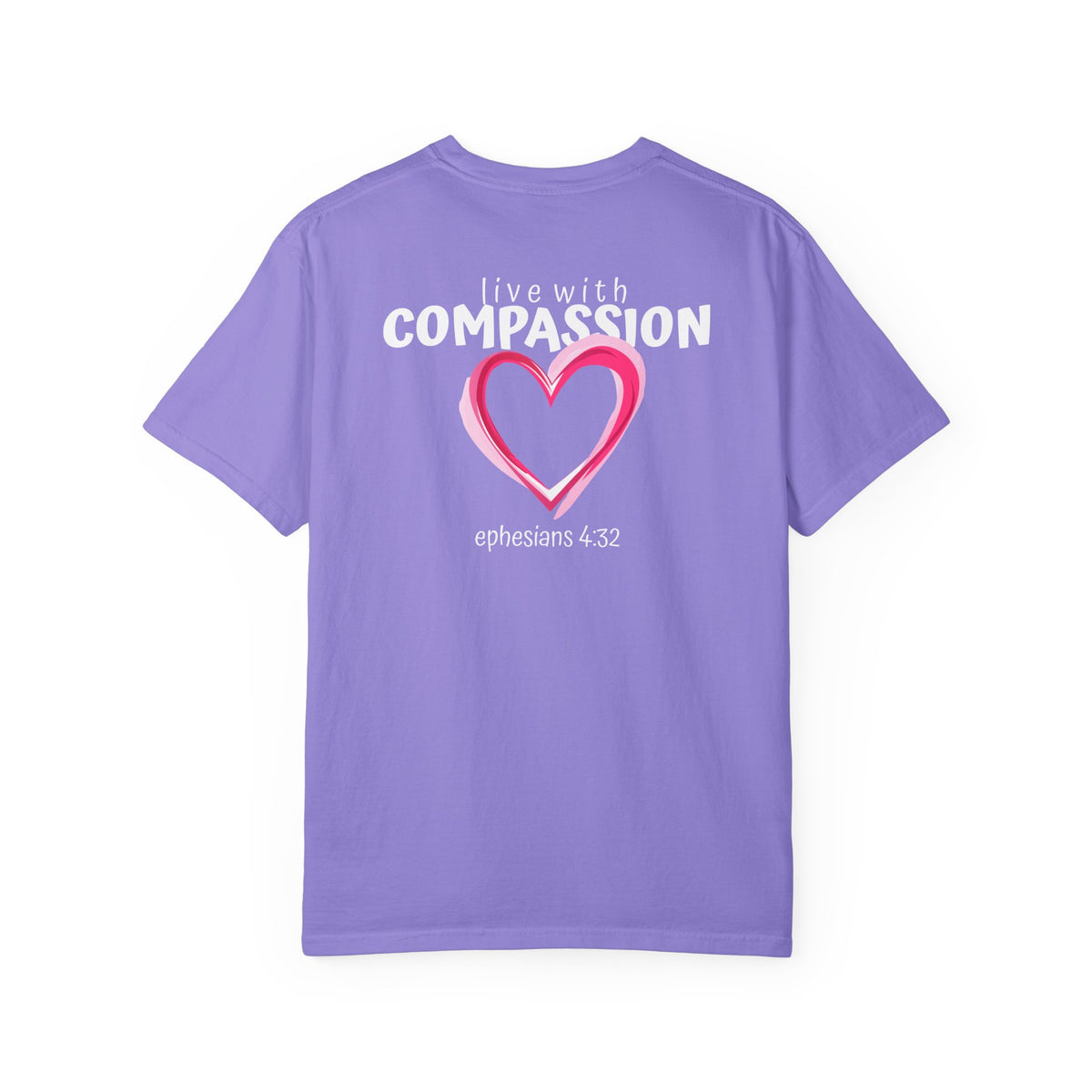 01 - Multi Color Tee - Live With Compassion - Multi Colors 315 Graphic T-Shirt