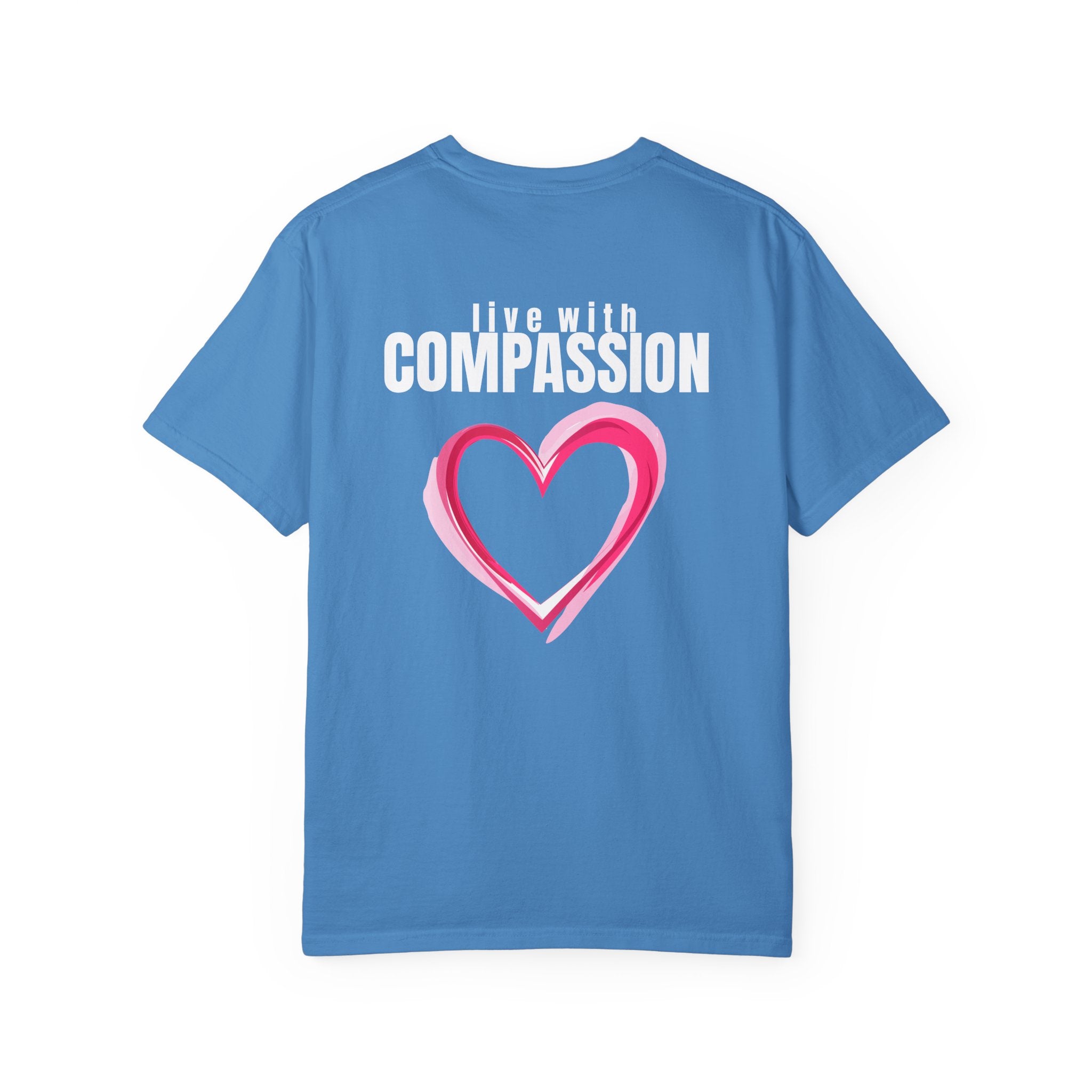 315 Multi Color - Live With Compassion - Multi Colors 315 Graphic T-Shirt
