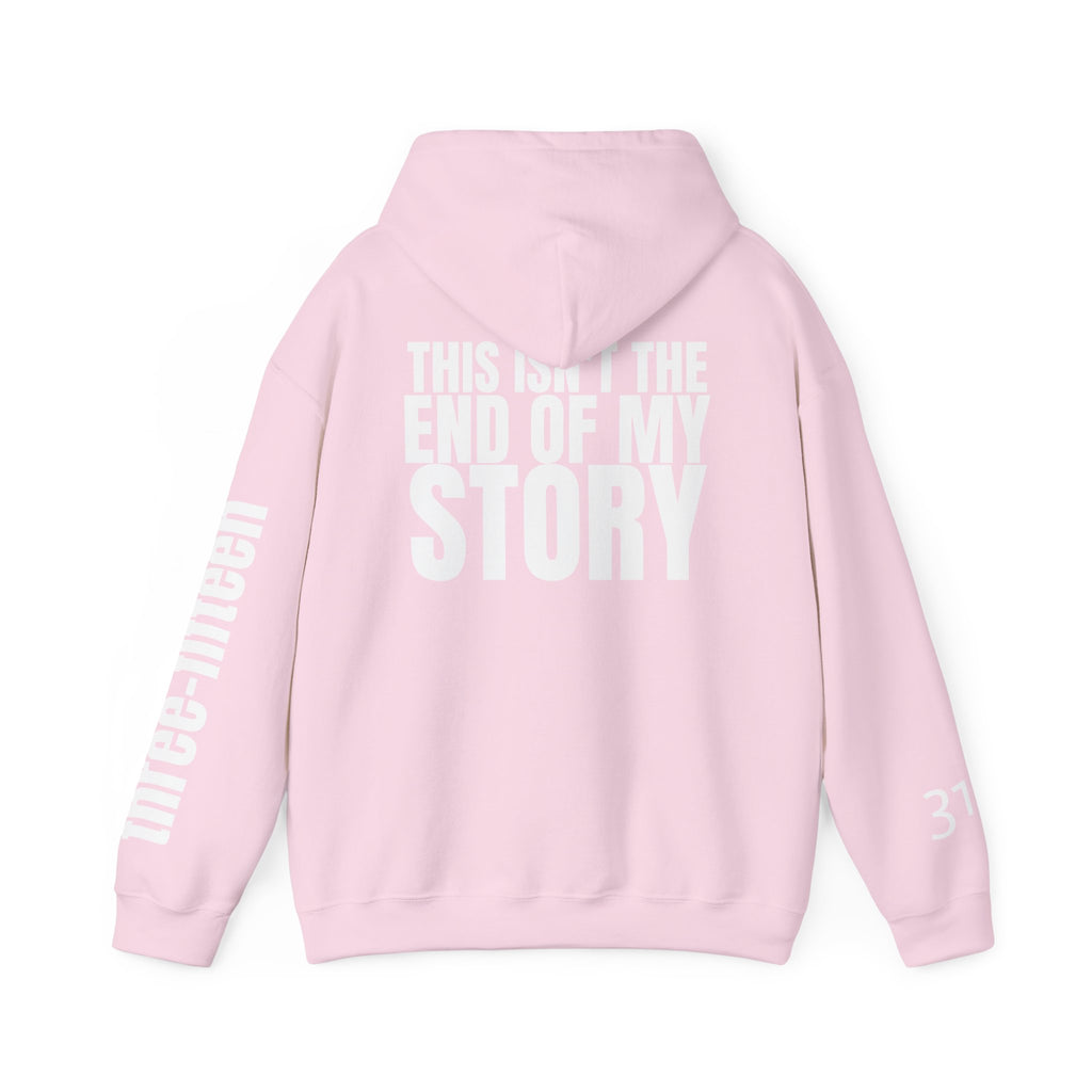 Multi Colors "This Isn't the End of My Story" Inspirational Quote Hoodie - This Isn't The End Of My Story