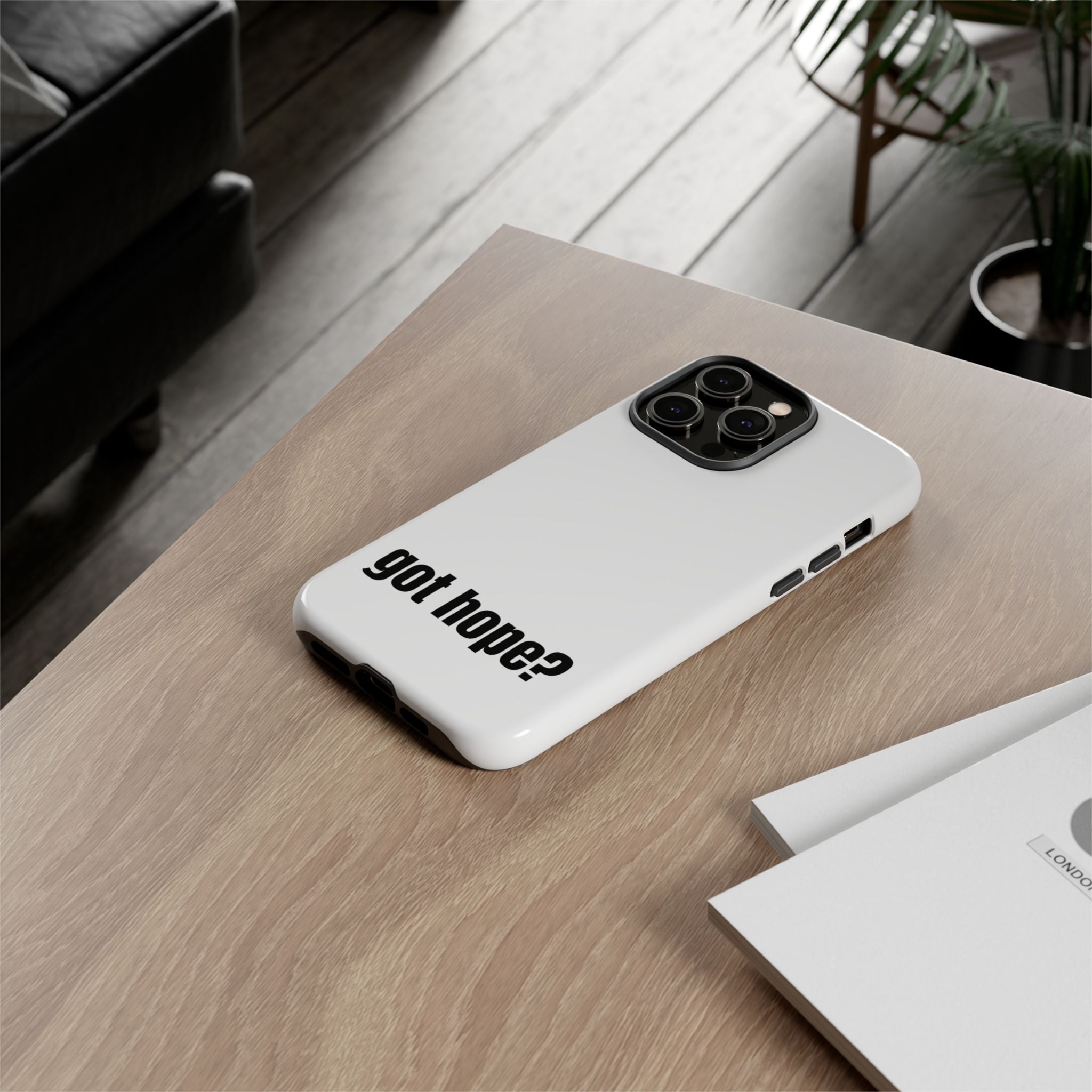 Phone Case — "got hope?" Minimalist Inspirational Protective Cover