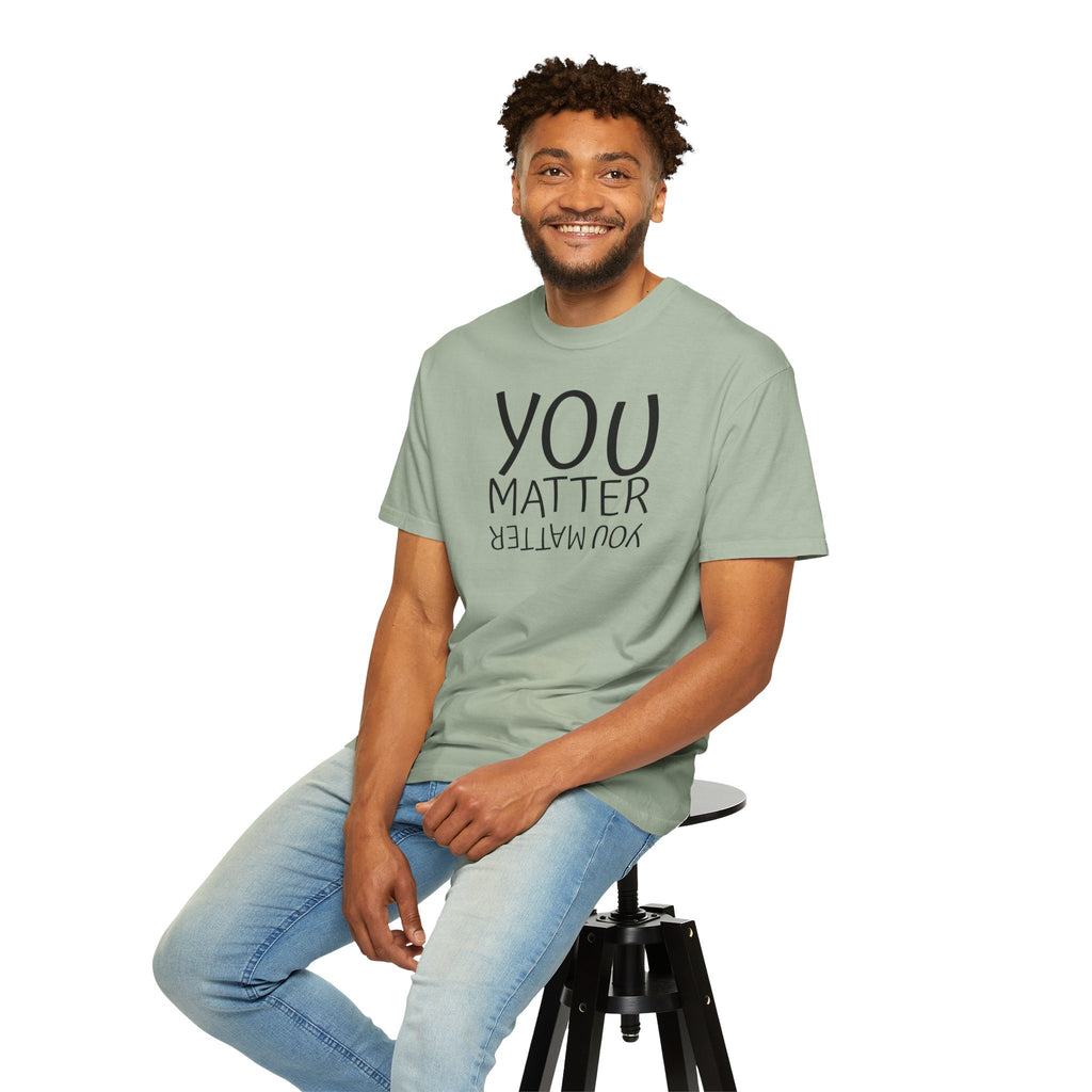 01 - You Matter Multi Color Graphic” Store Graphic T-Shirt