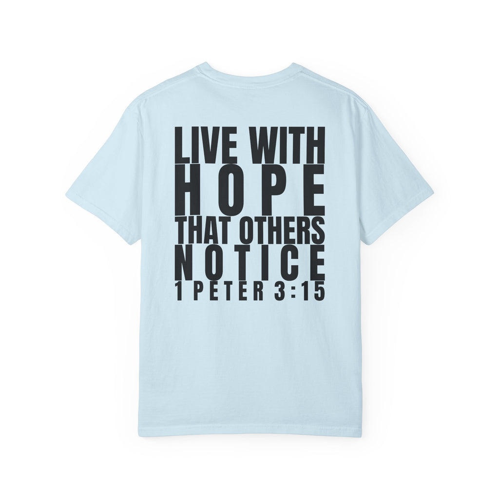 315 Multi Colors 315   “Live with Hope” Graphic T-Shirt