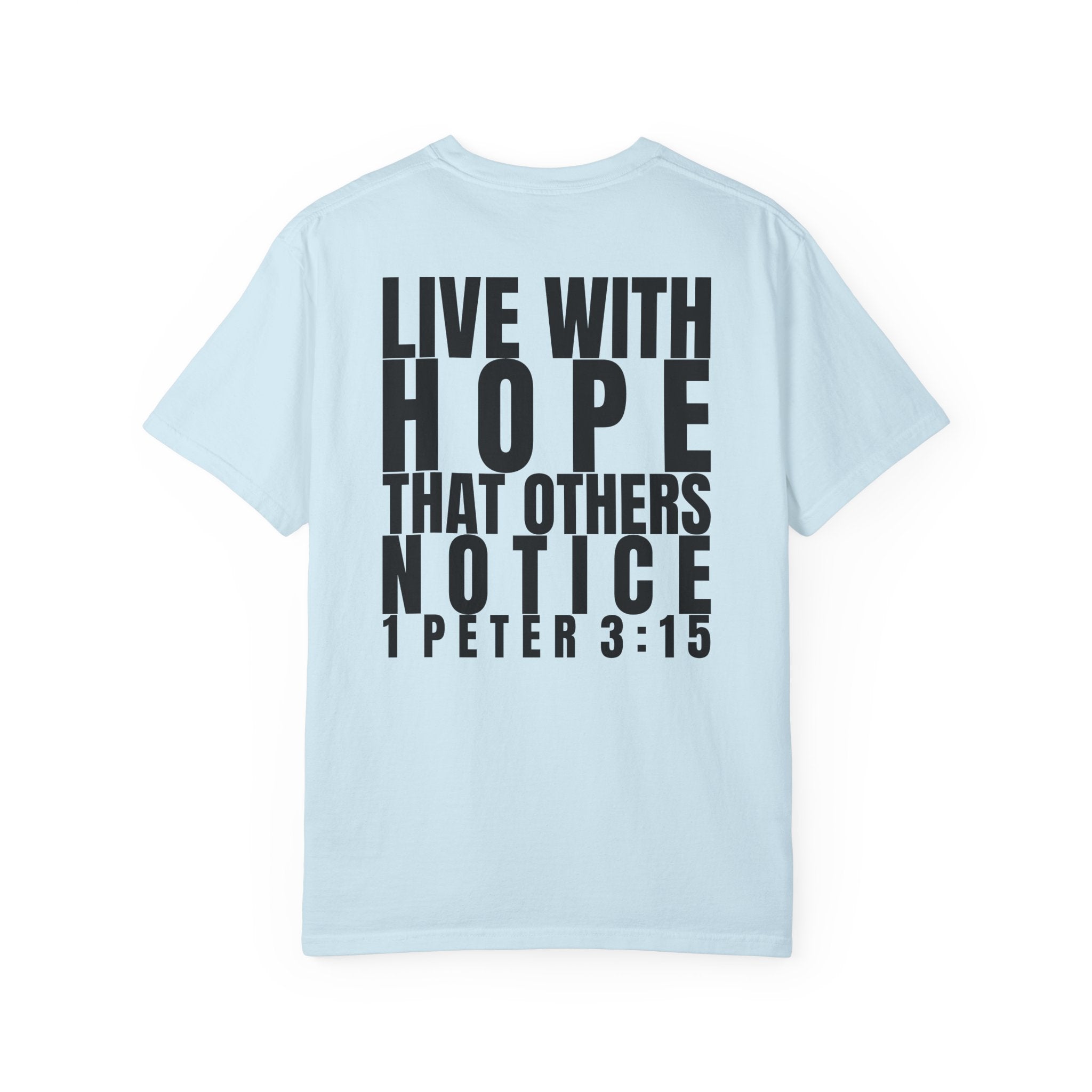 315 Multi Colors 315   “Live with Hope” Graphic T-Shirt
