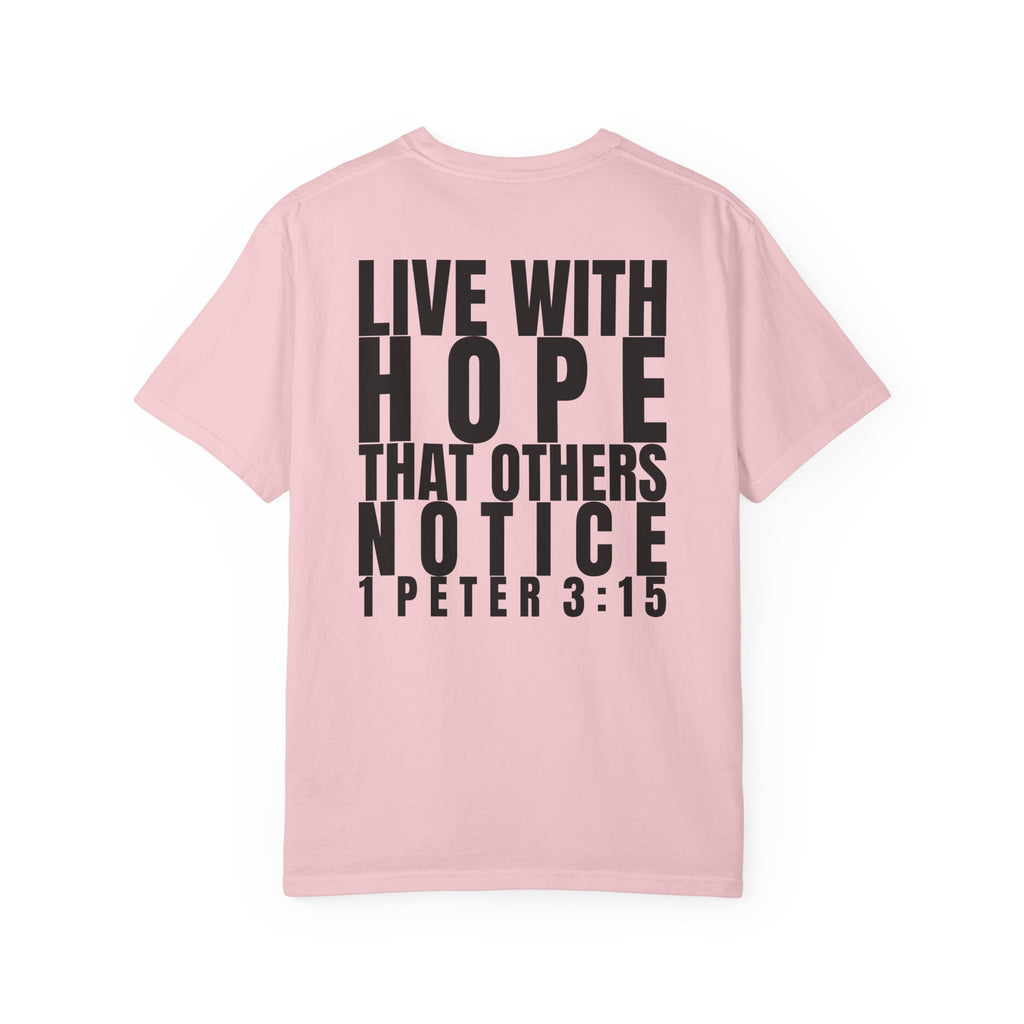 315 Multi Colors 315   “Live with Hope” Graphic T-Shirt