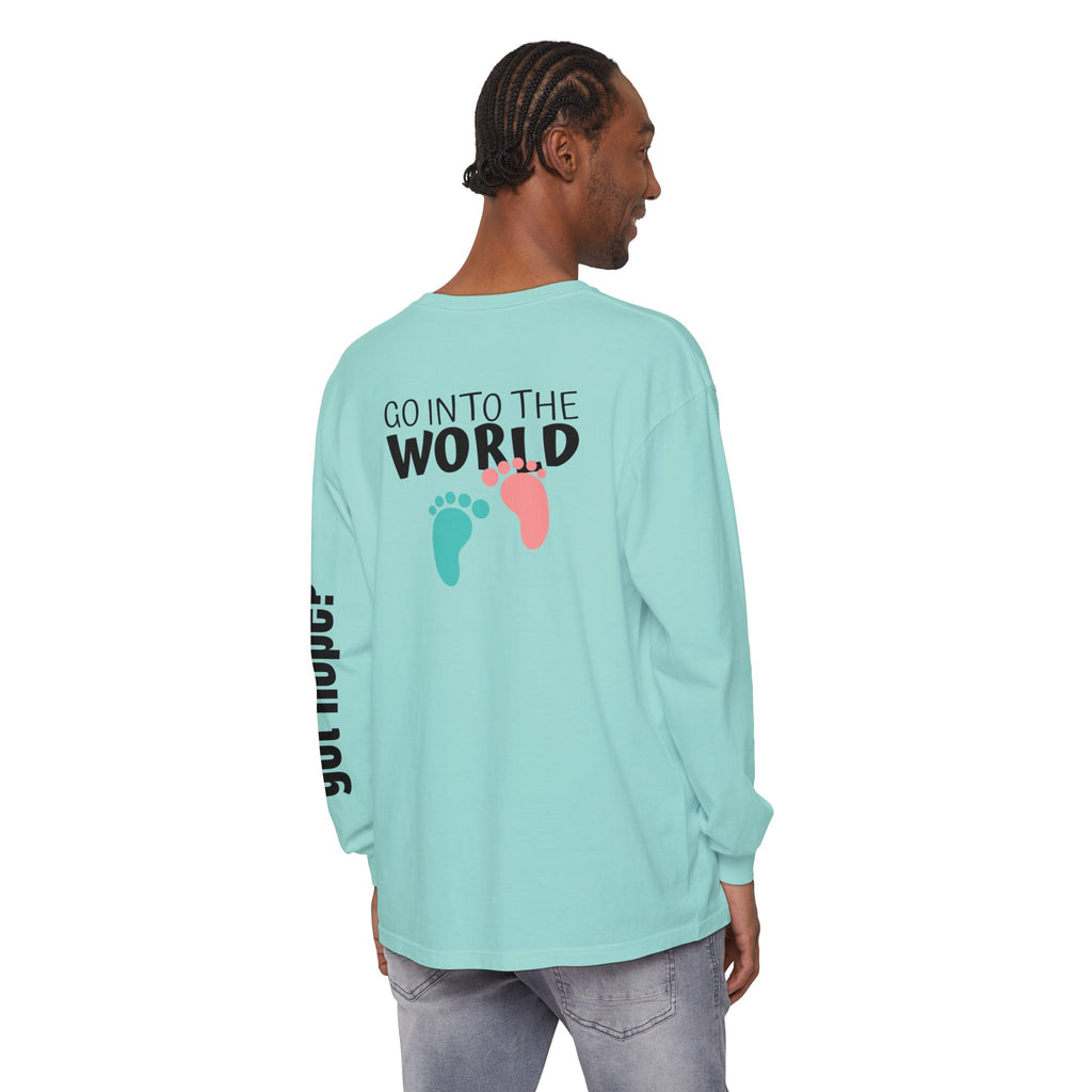 12 - Long Sleeve Tee 315 Go Into the WorldUnisex Long Sleeve T-Shirt - Inspirational Casual Wear