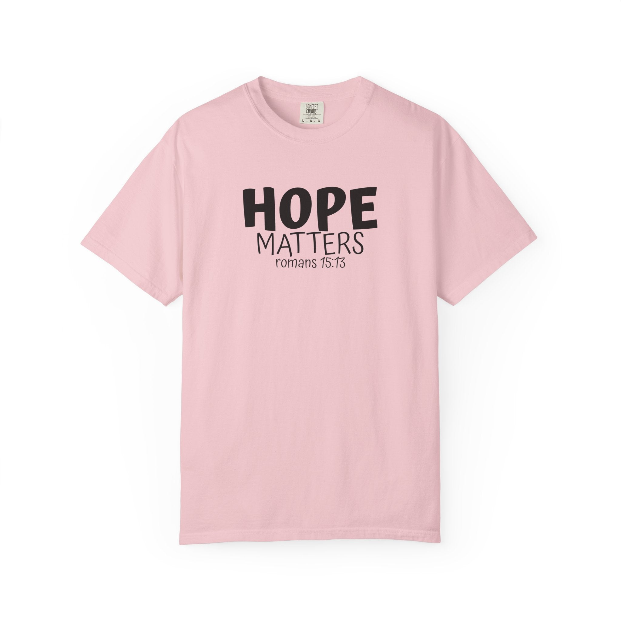 1 - Hope Matters Multi Colors 315 Graphic T-Shirt