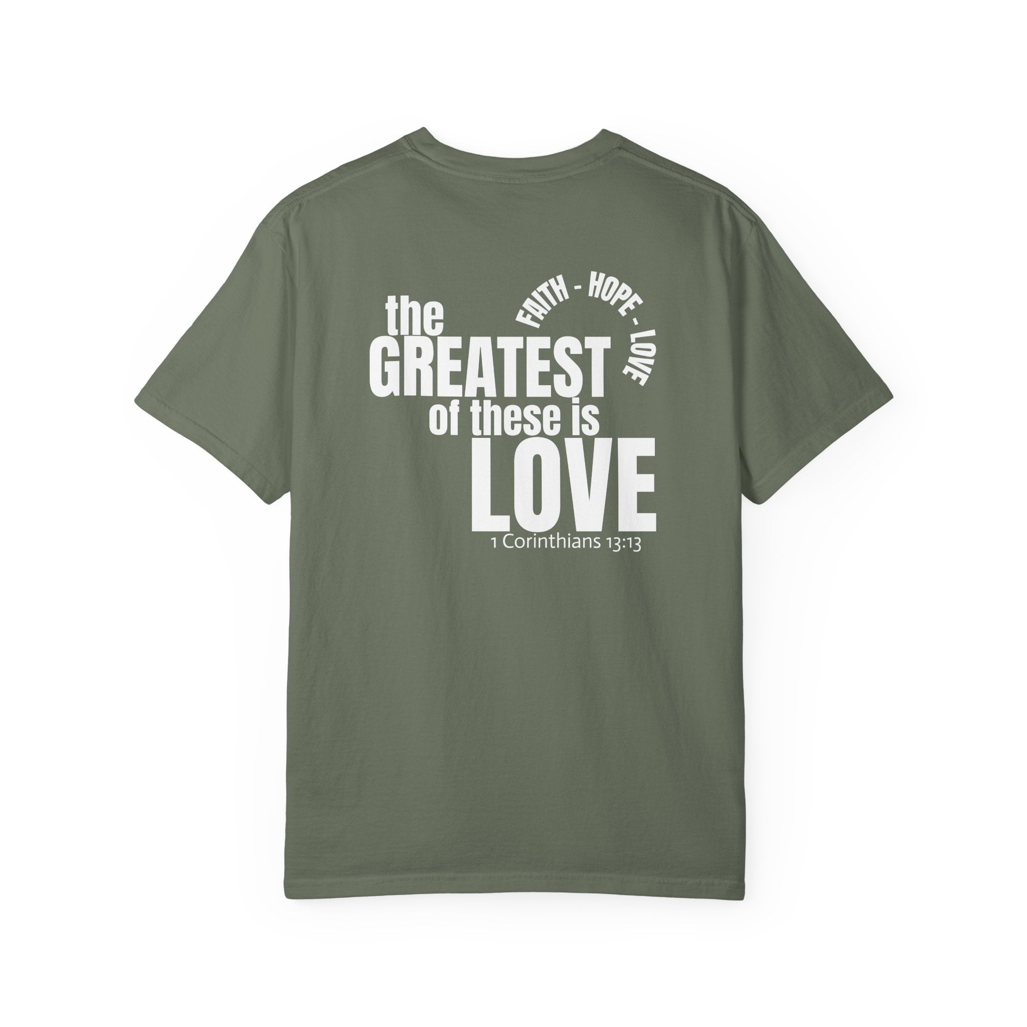 315 Multi Color - The Greatest of These - Multi Colors 315 Graphic T-Shirt