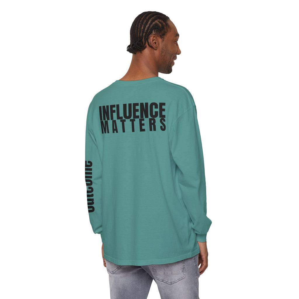Influence Matters Unisex Long Sleeve T-Shirt - Inspirational Casual Wear