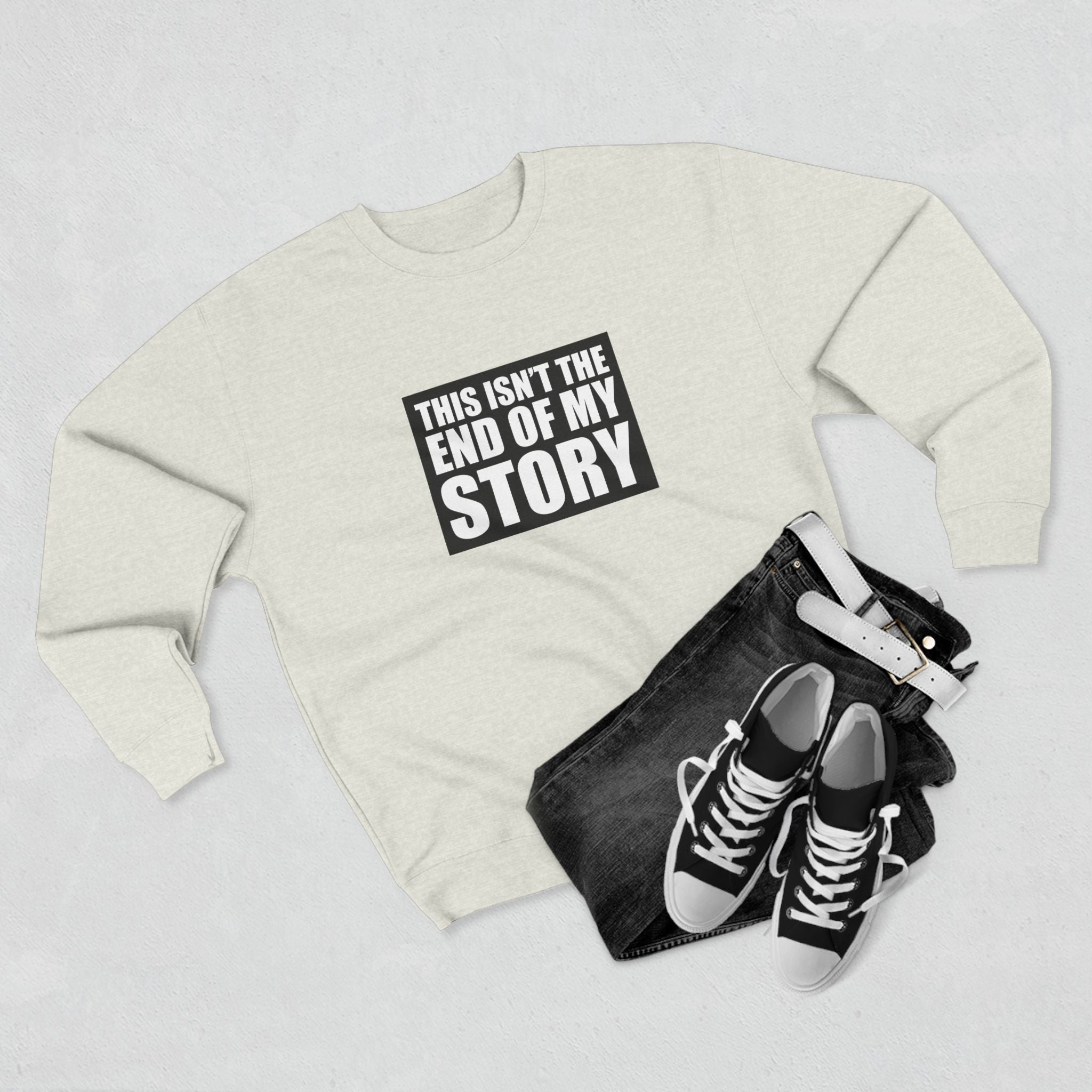 Multi Color Inspirational Unisex Crewneck Sweatshirt - "Got Hope?" & "This Isn't the End of My Story"