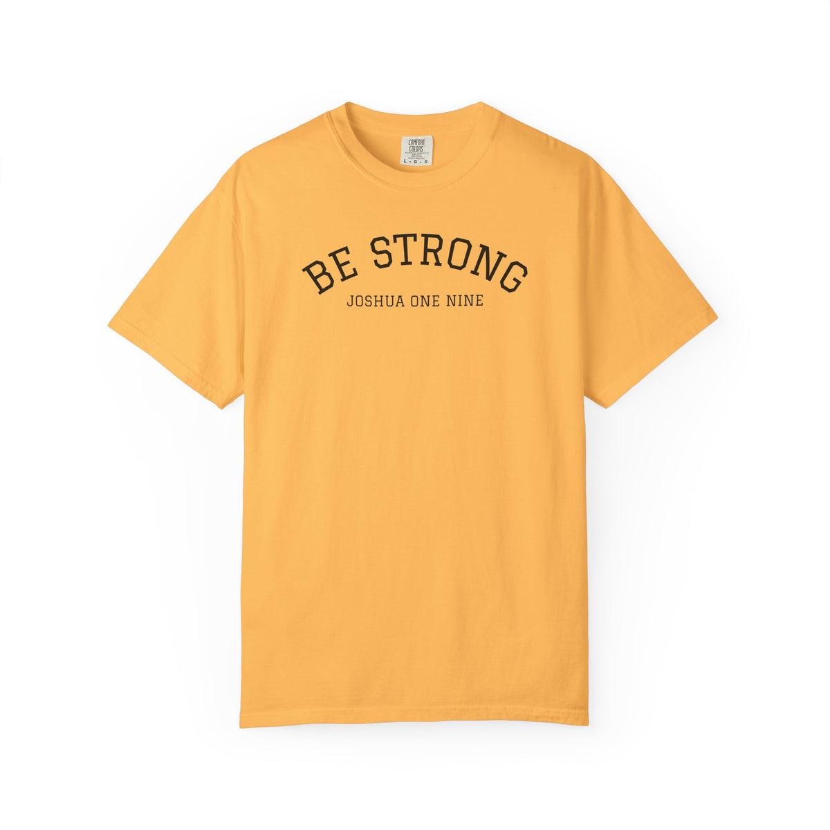 01 - Multi Colors  “Be Strong Joshua One Nine” Plain Back Store Graphic T-Shirt
