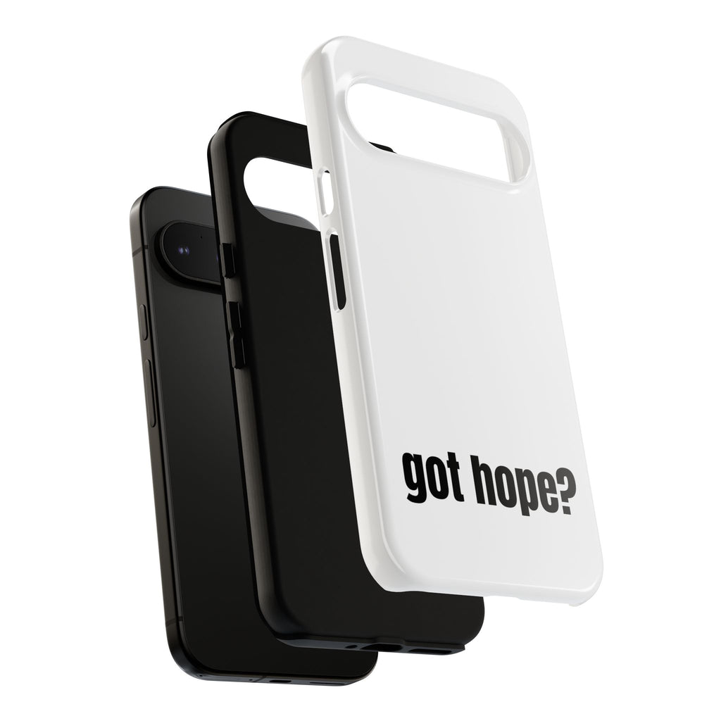 Phone Case — "got hope?" Minimalist Inspirational Protective Cover