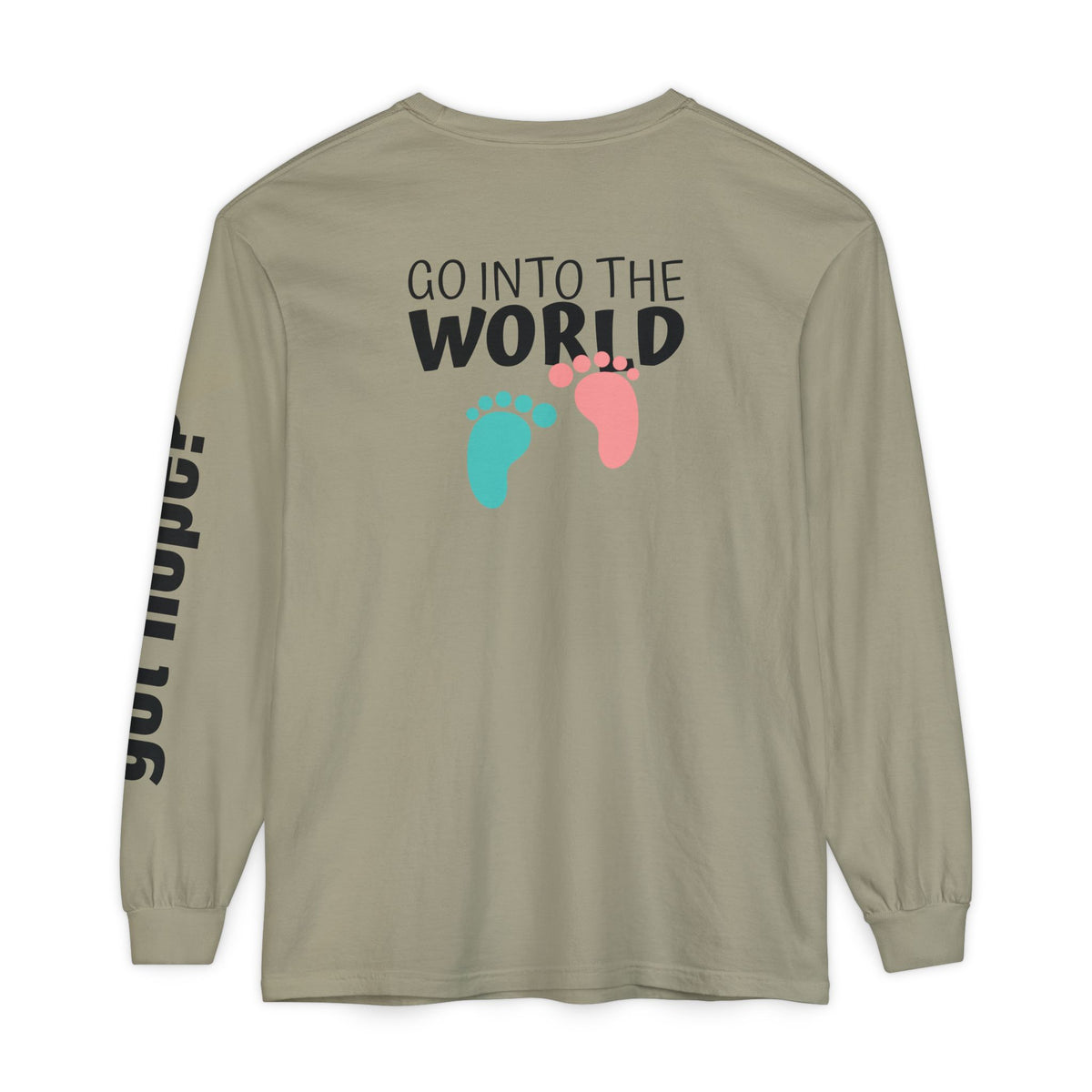12 - Long Sleeve Tee 315 Go Into the WorldUnisex Long Sleeve T-Shirt - Inspirational Casual Wear