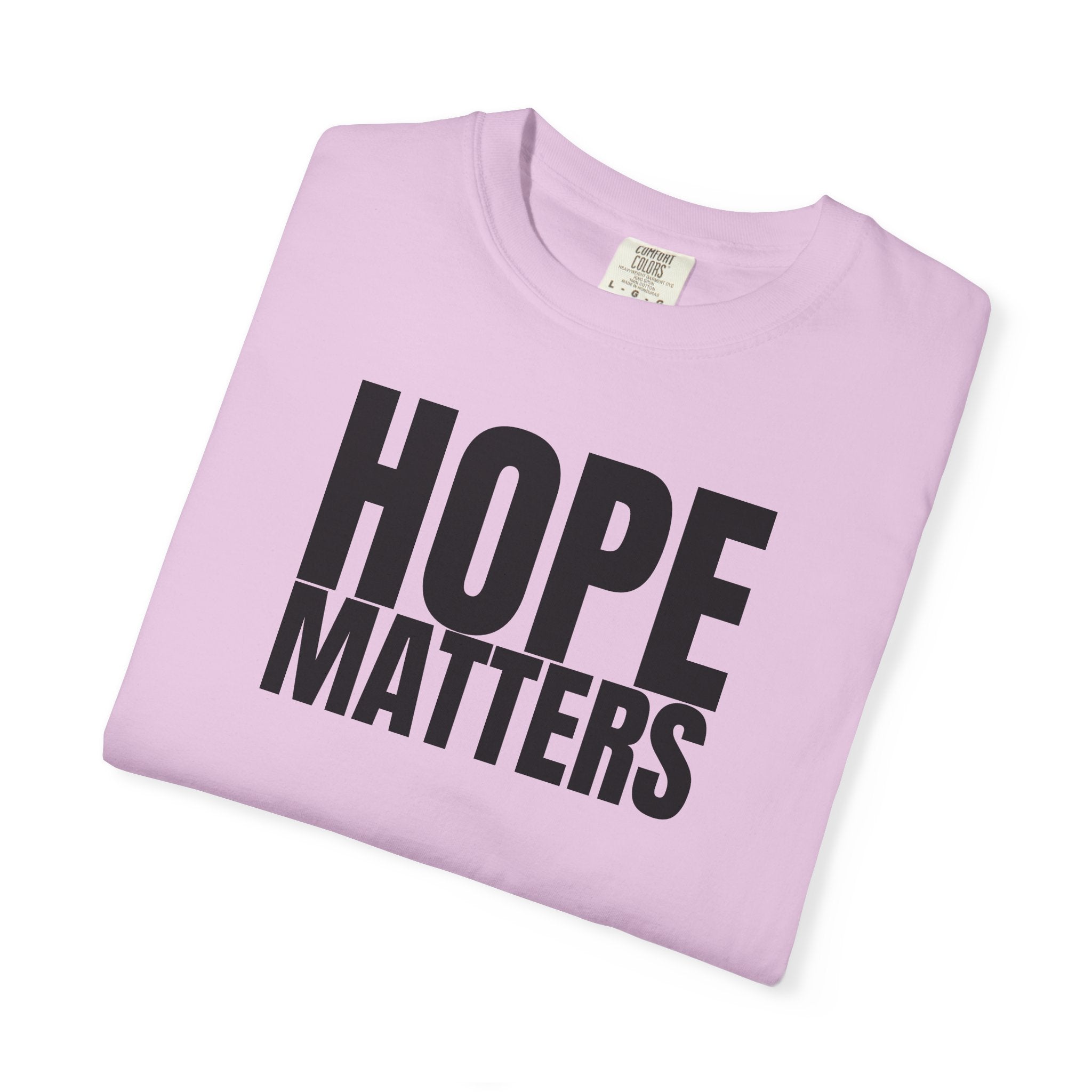 Hope Matters Multi Colors 315 Graphic T-Shirt