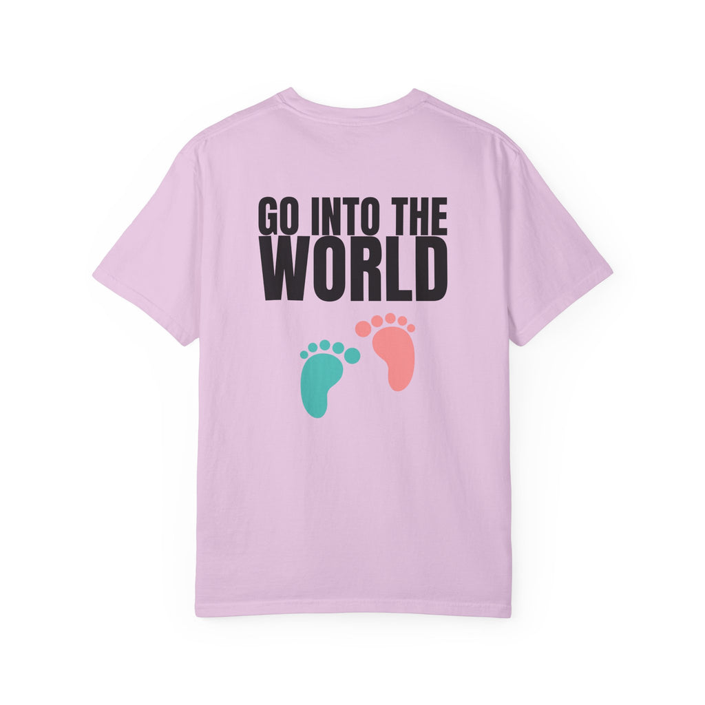 Multi Colors 315  “Go Into the World” Graphic T-Shirt