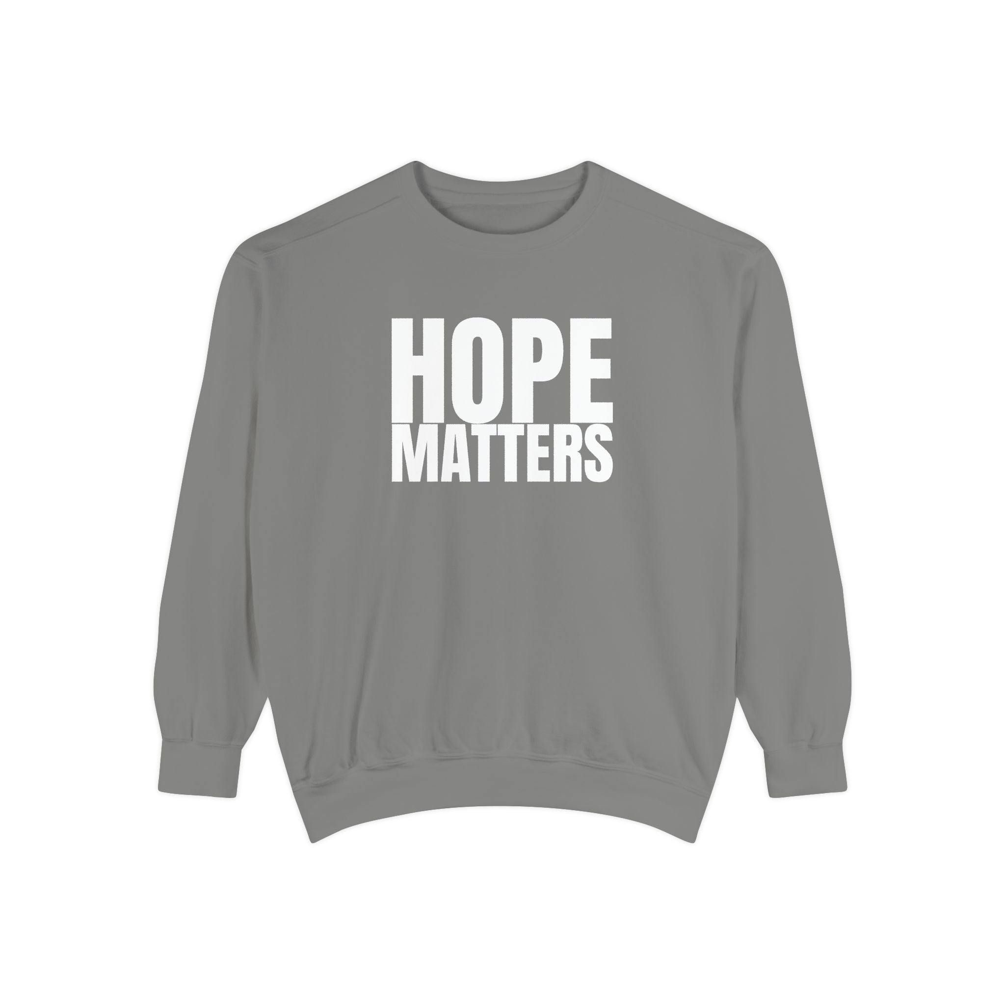 Hope Matters Multi Color Cozy Unisex Garment-Dyed Sweatshirt for Everyday Comfort