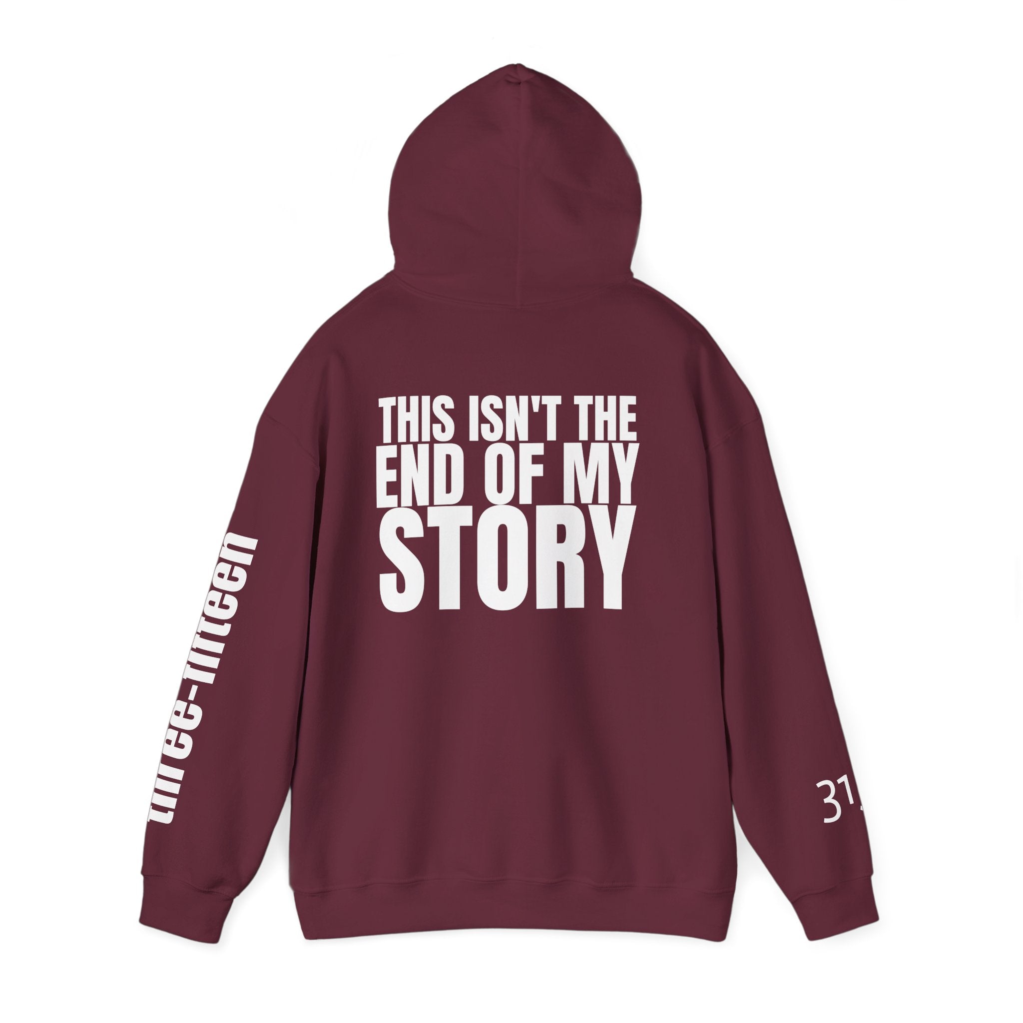 Multi Colors "This Isn't the End of My Story" Inspirational Quote Hoodie - This Isn't The End Of My Story