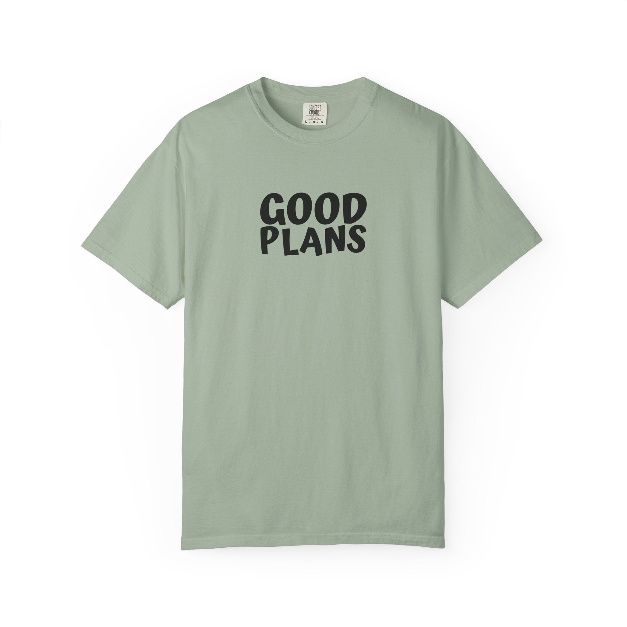 1 - Multi Colors  “Good Plans” Graphic T-Shirt