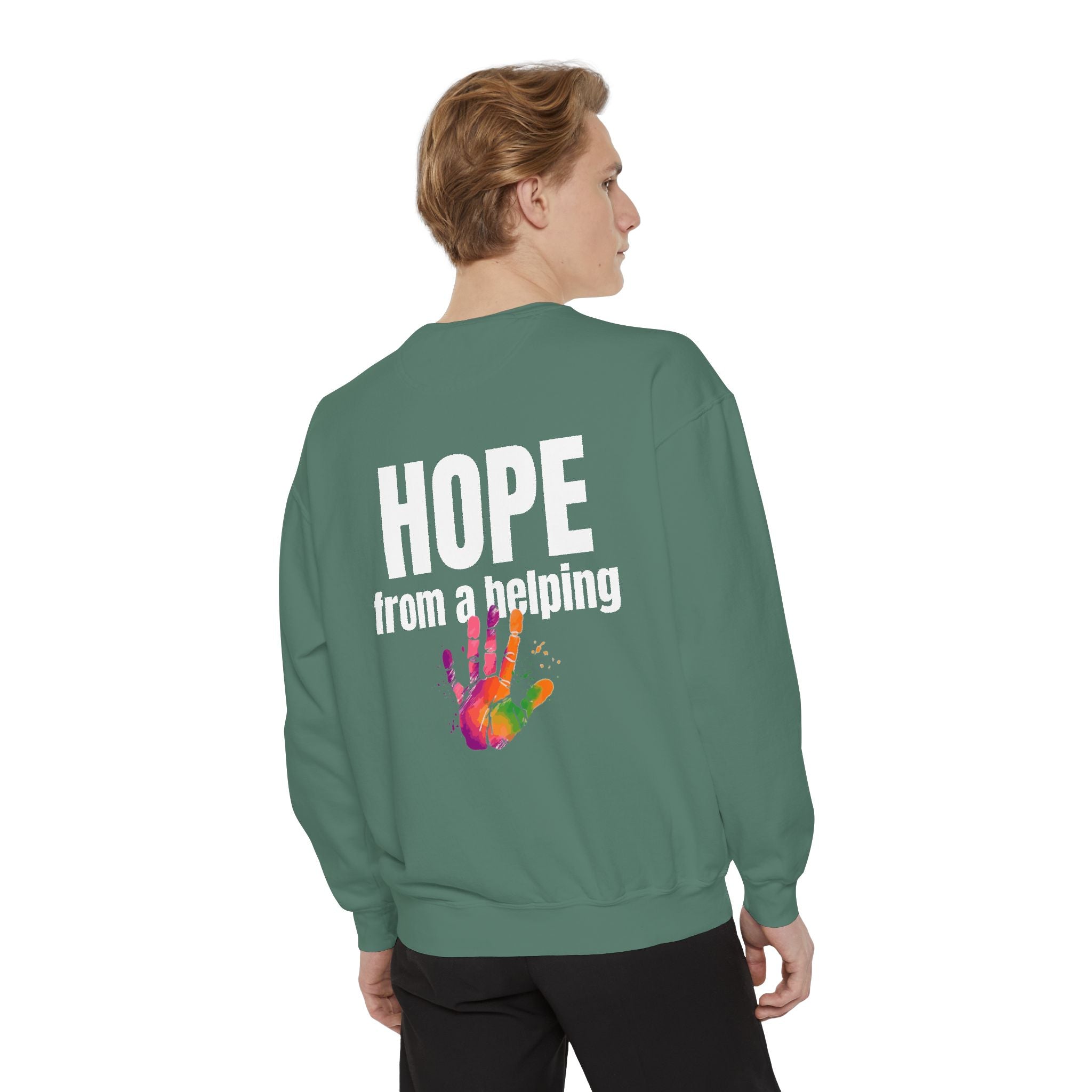 15 - Got Hope - Multi Color Cozy “A Helping Hand” Unisex Garment-Dyed Sweatshirt for Everyday Comfort