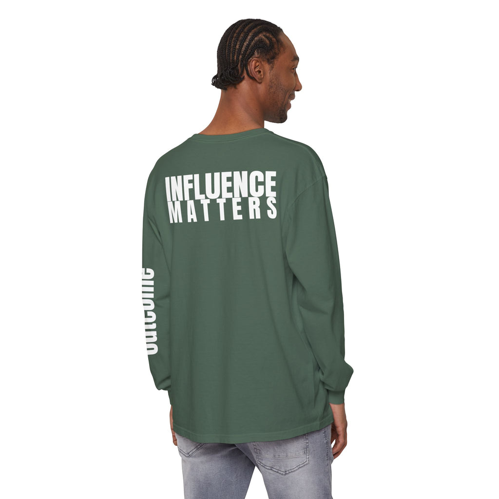 Influence Matters Unisex Long Sleeve T-Shirt - Inspirational Casual Wear