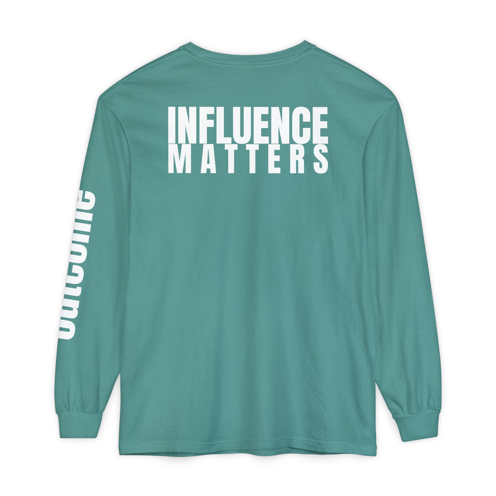 Influence Matters Unisex Long Sleeve T-Shirt - Inspirational Casual Wear