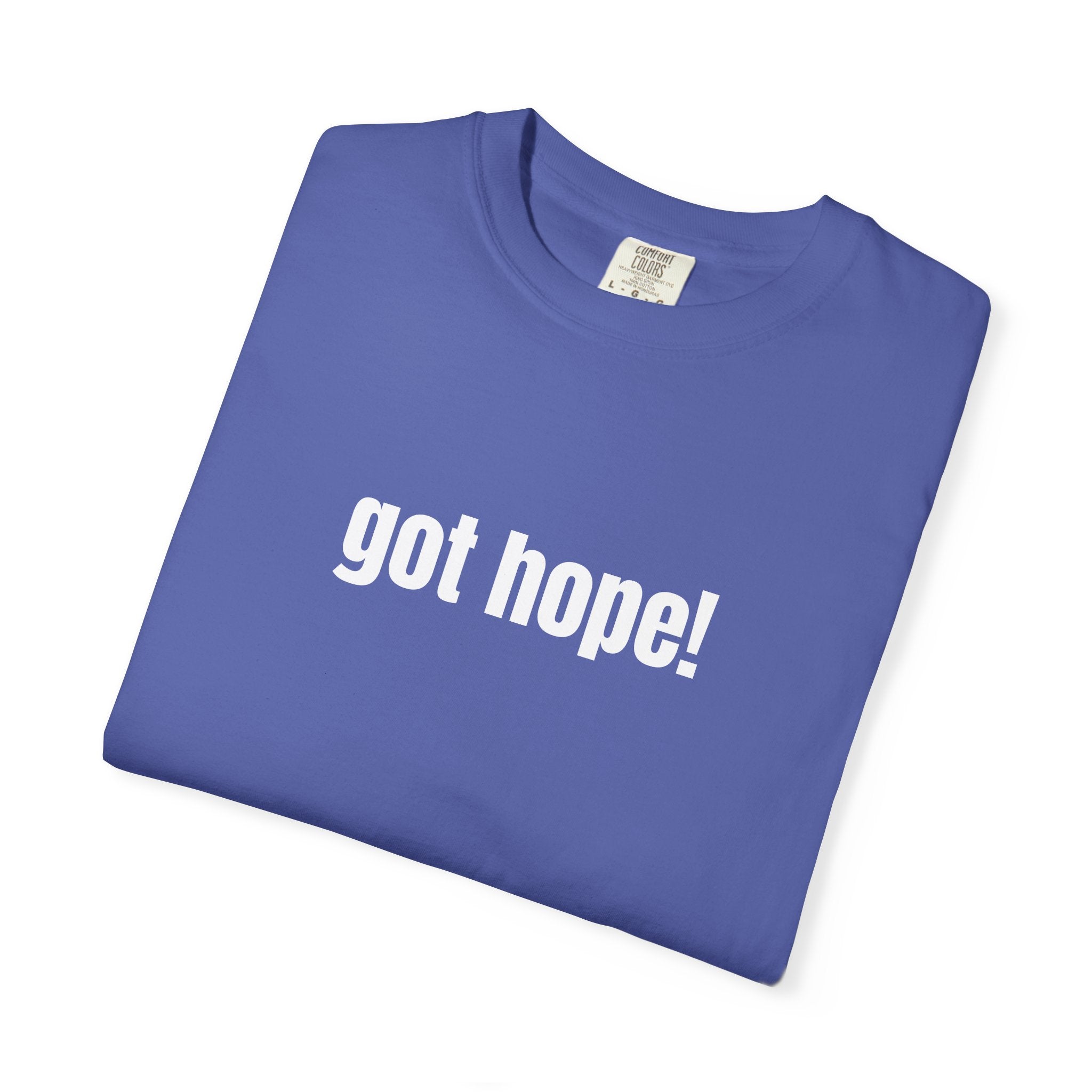 Multi Colors 315  “Got Hope" Graphic T-Shirt