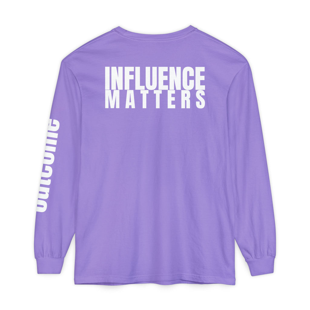 Influence Matters Unisex Long Sleeve T-Shirt - Inspirational Casual Wear