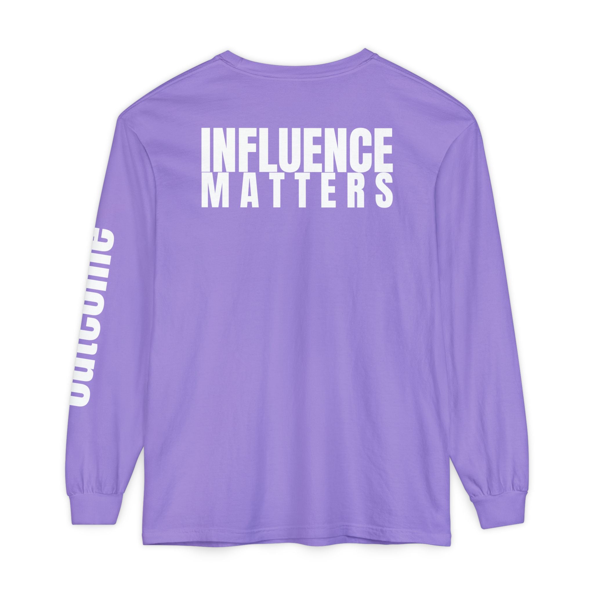 Influence Matters Unisex Long Sleeve T-Shirt - Inspirational Casual Wear
