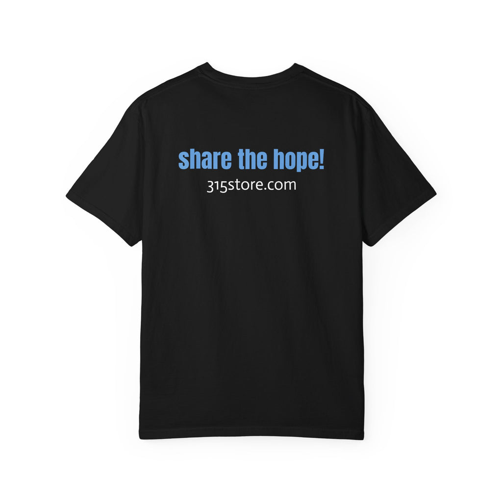 1 - Tee 315 Store "Share the Hope" Graphic T-Shirt