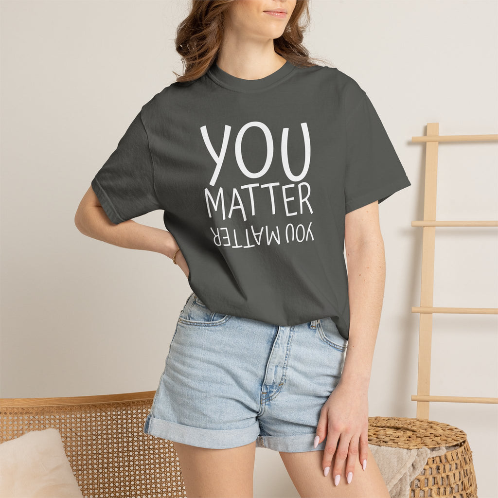 01 - You Matter Multi Color Graphic” Store Graphic T-Shirt