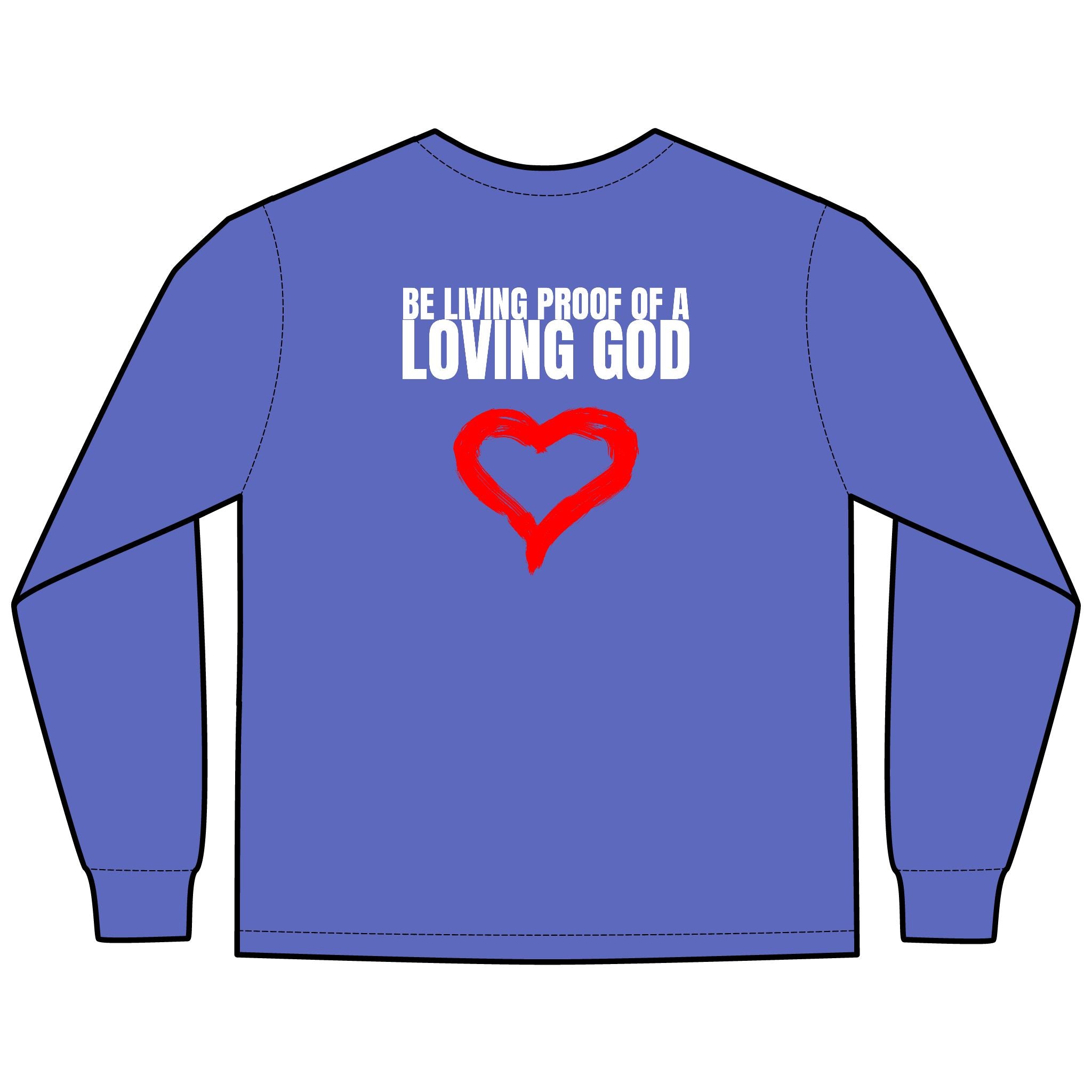 Be Living Proof  Multi Colors Hanes Garment-Dyed Long Sleeve T-Shirt with 315 Print
