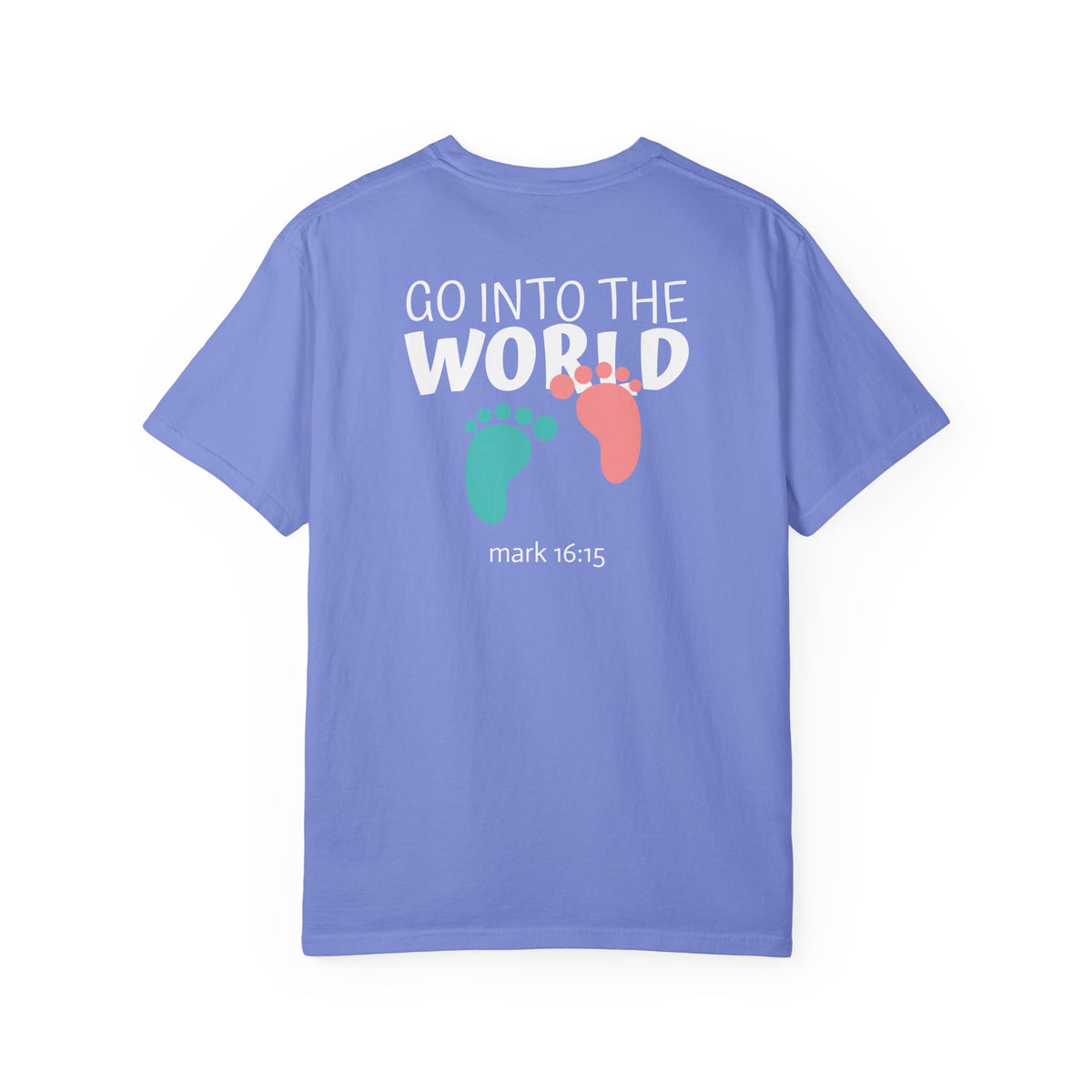 01 - Multi Colors “Go Into the World” Graphic T-Shirt