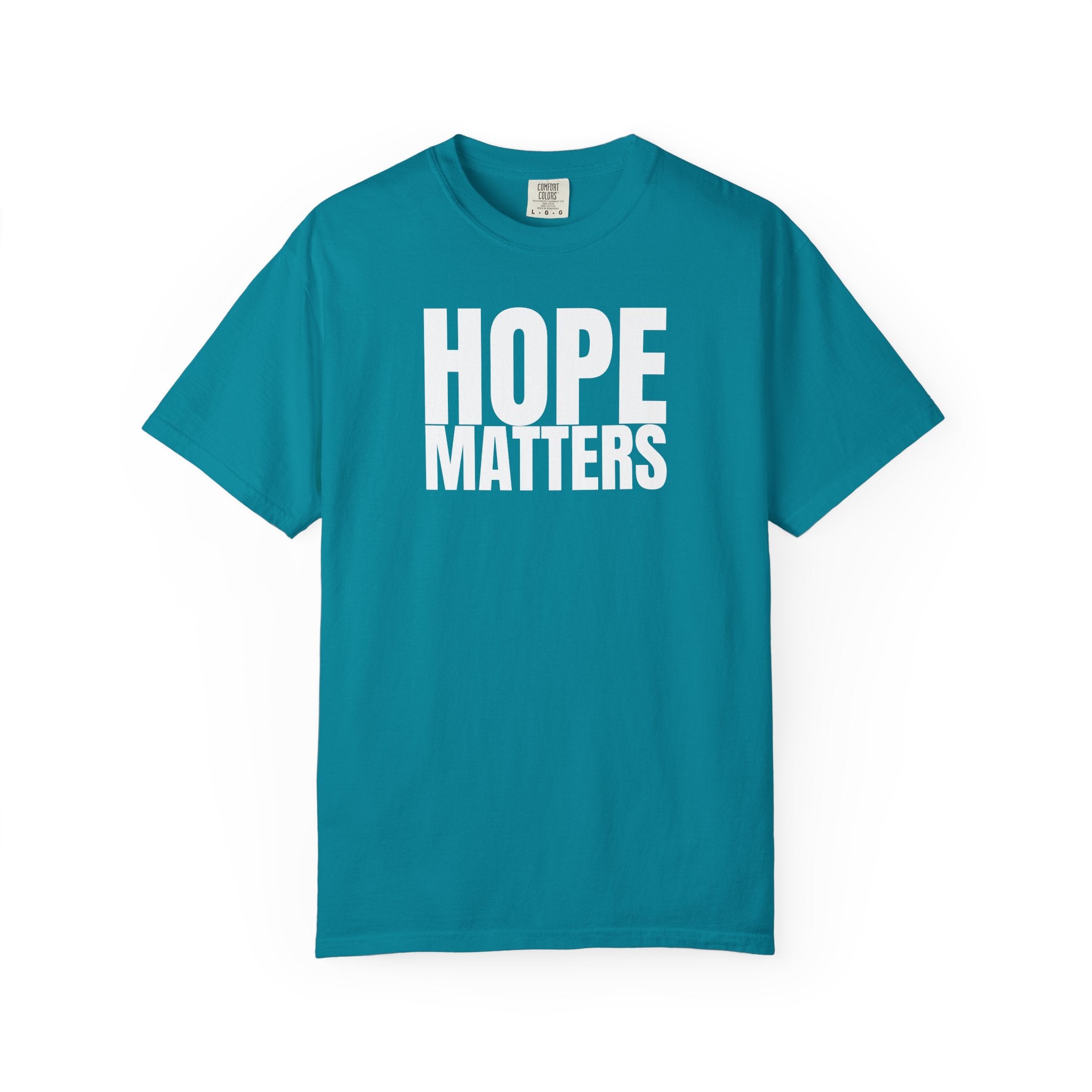 Hope Matters Multi Colors 315 Graphic T-Shirt