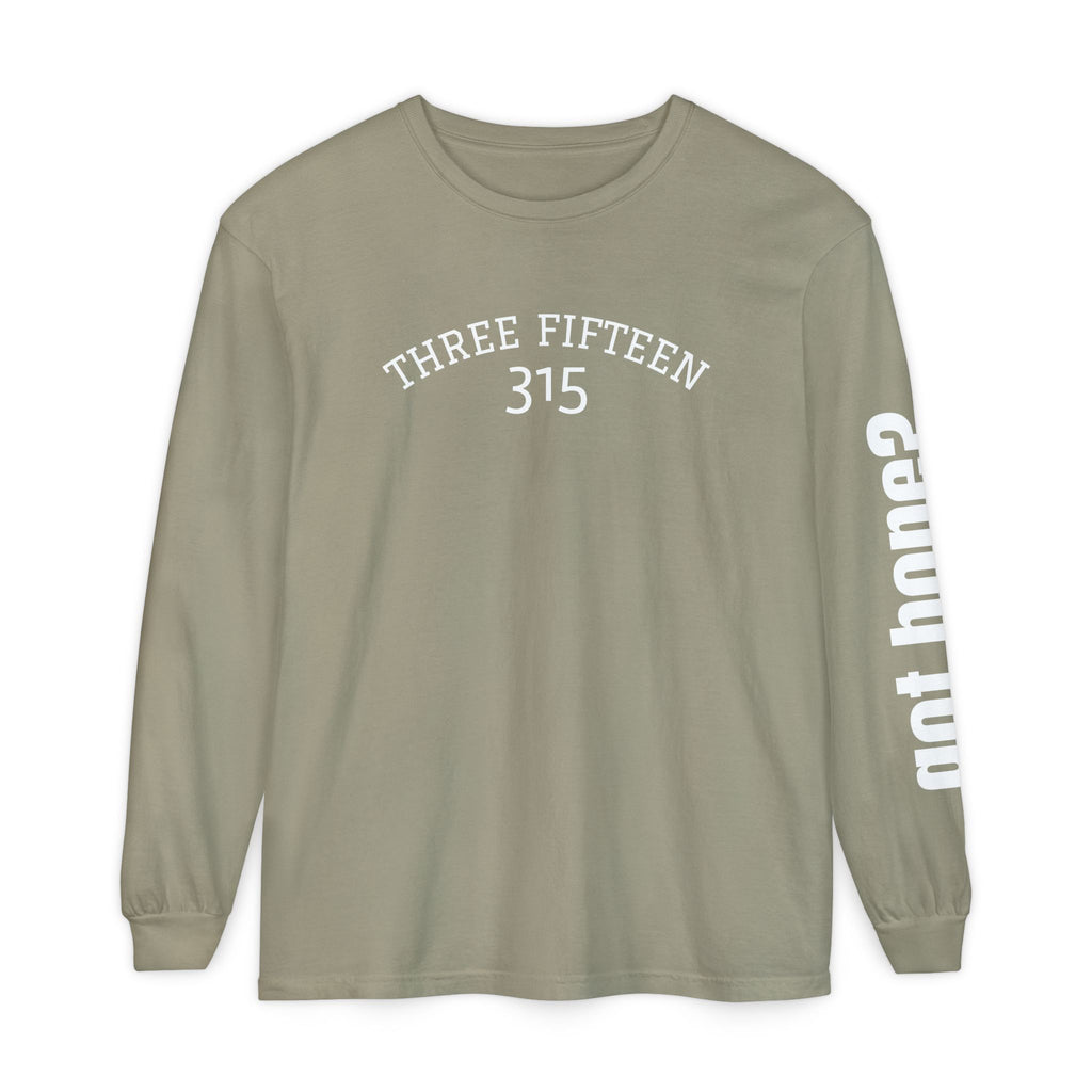 12 - Long sleeve tee 315 Go Into the WorldUnisex Long Sleeve T-Shirt - Inspirational Casual Wear