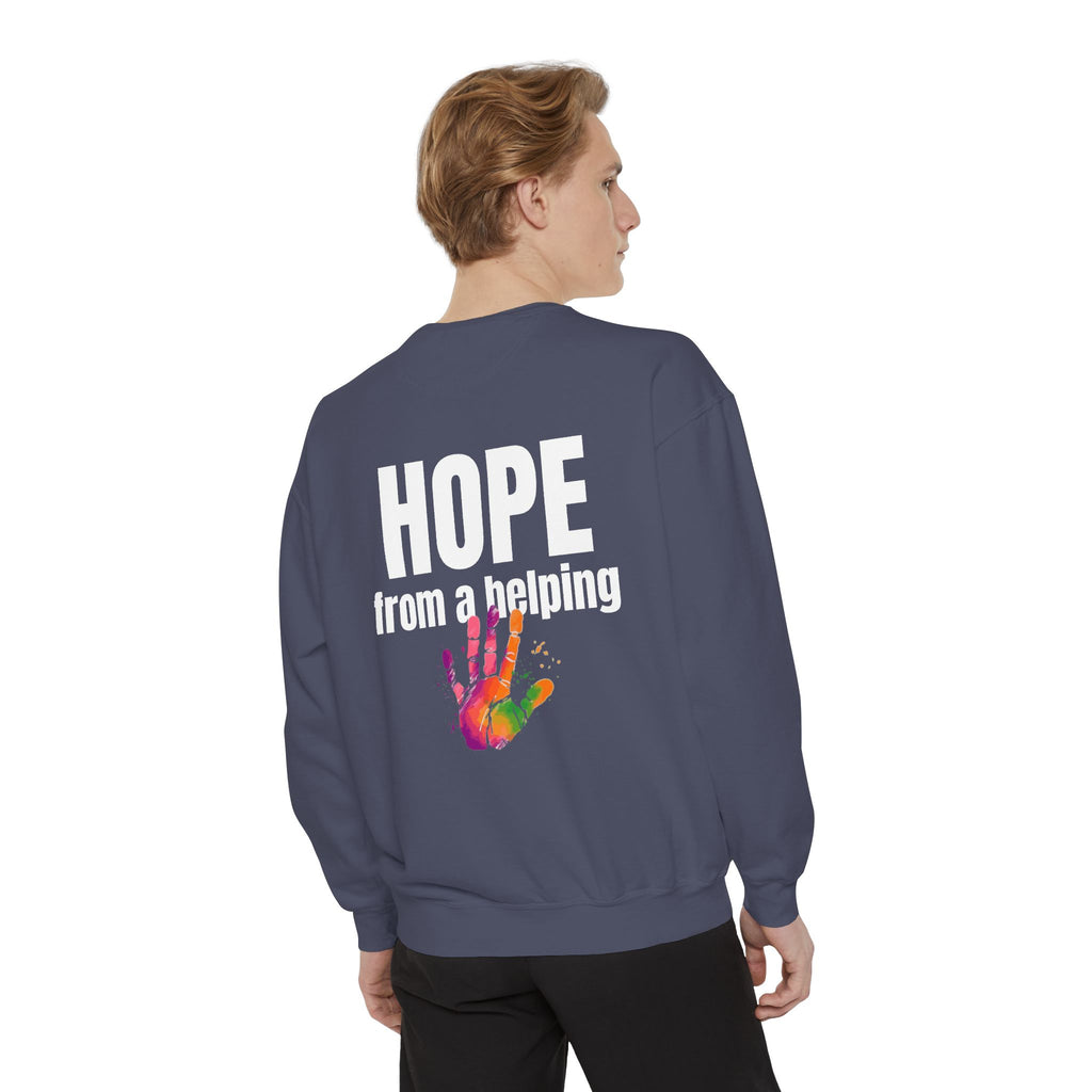 15 - Got Hope - Multi Color Cozy “A Helping Hand” Unisex Garment-Dyed Sweatshirt for Everyday Comfort